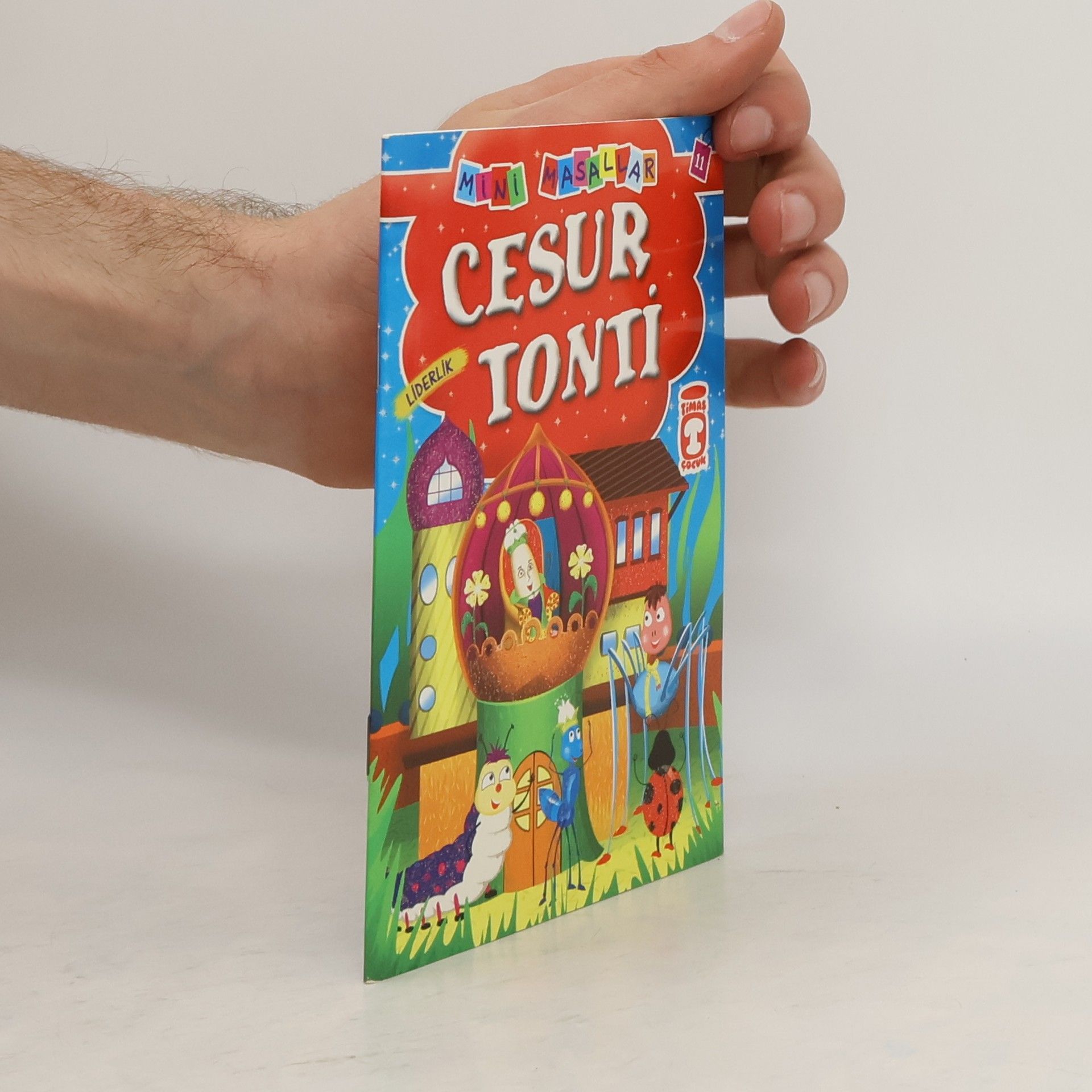 Autorenkollektiv Mini masallar 11. Cesur Tonti