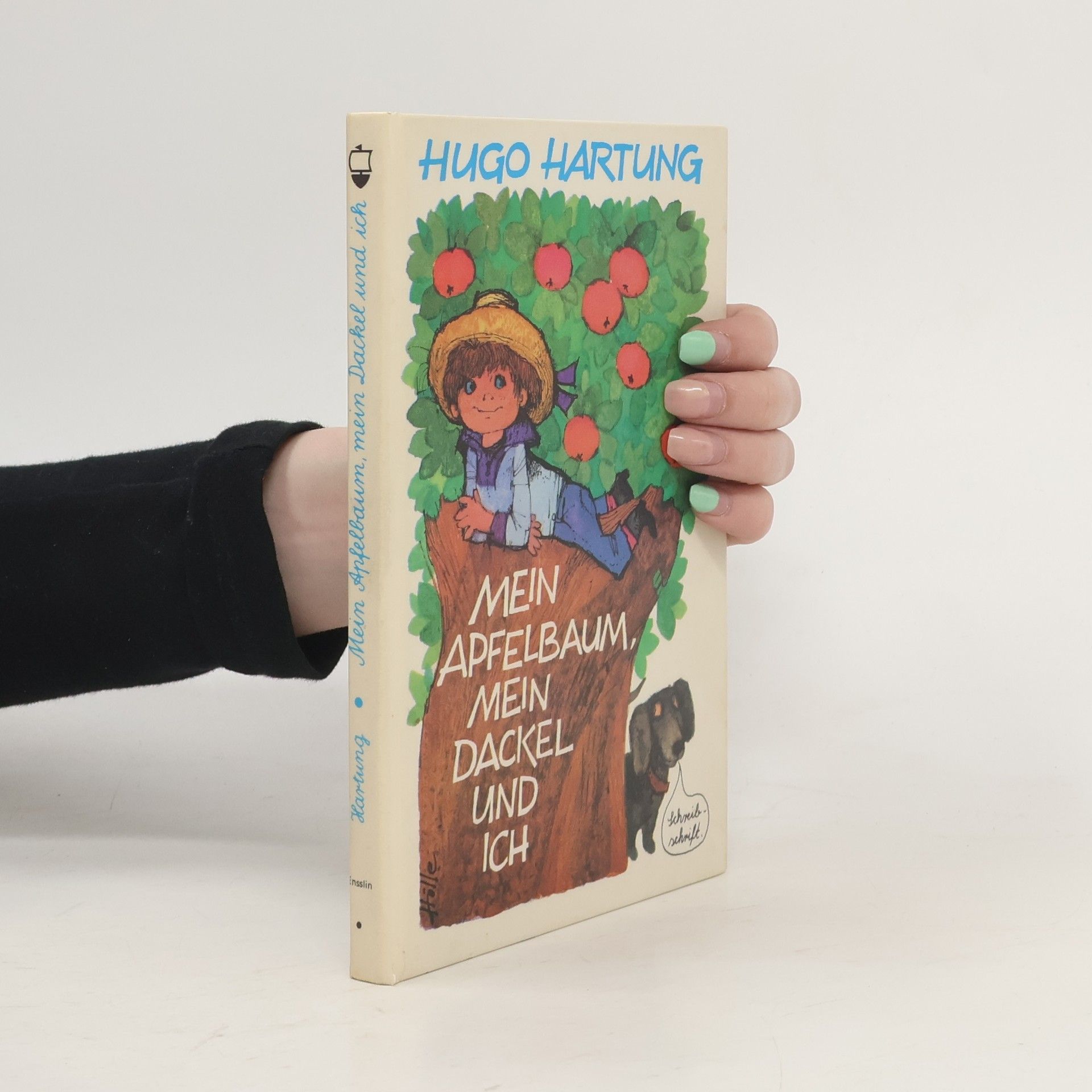 Hugo Hartung Mein Apfelbaum, mein Dackel und ich