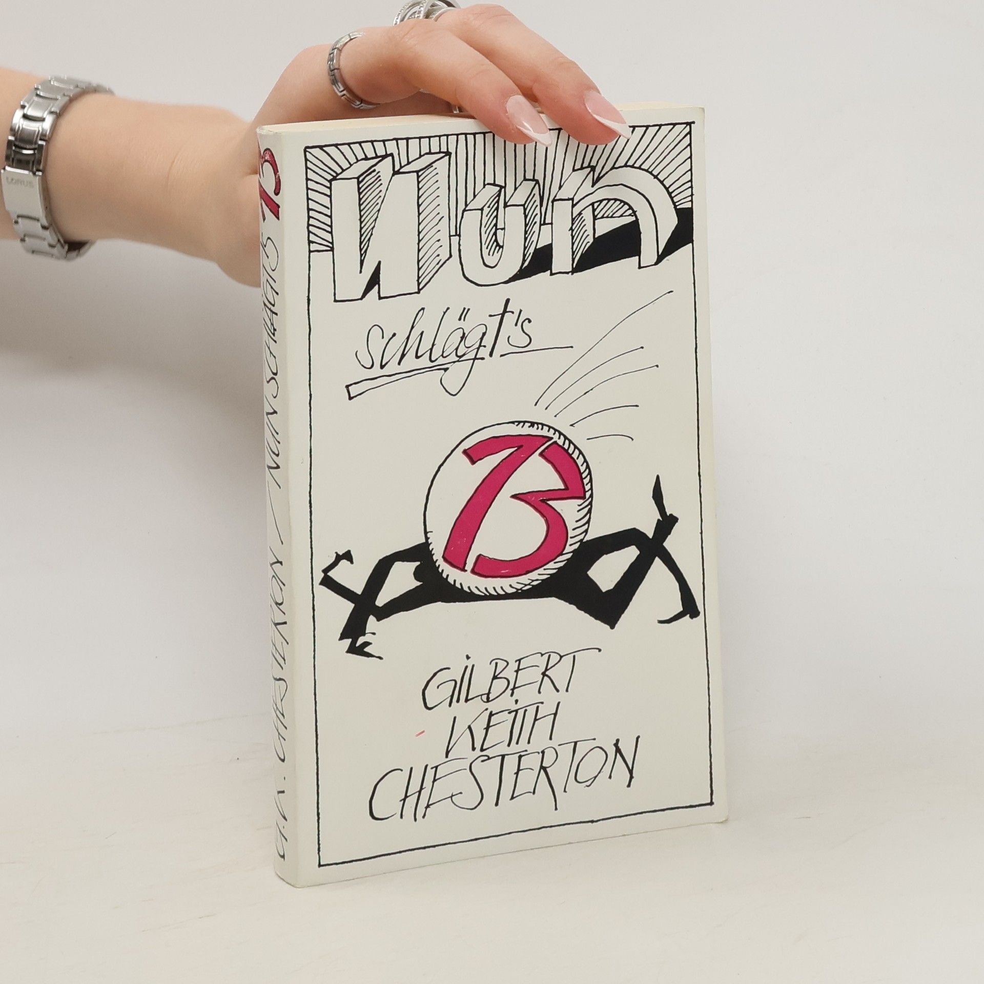 G. K. Chesterton Nun schlägt's dreizehn