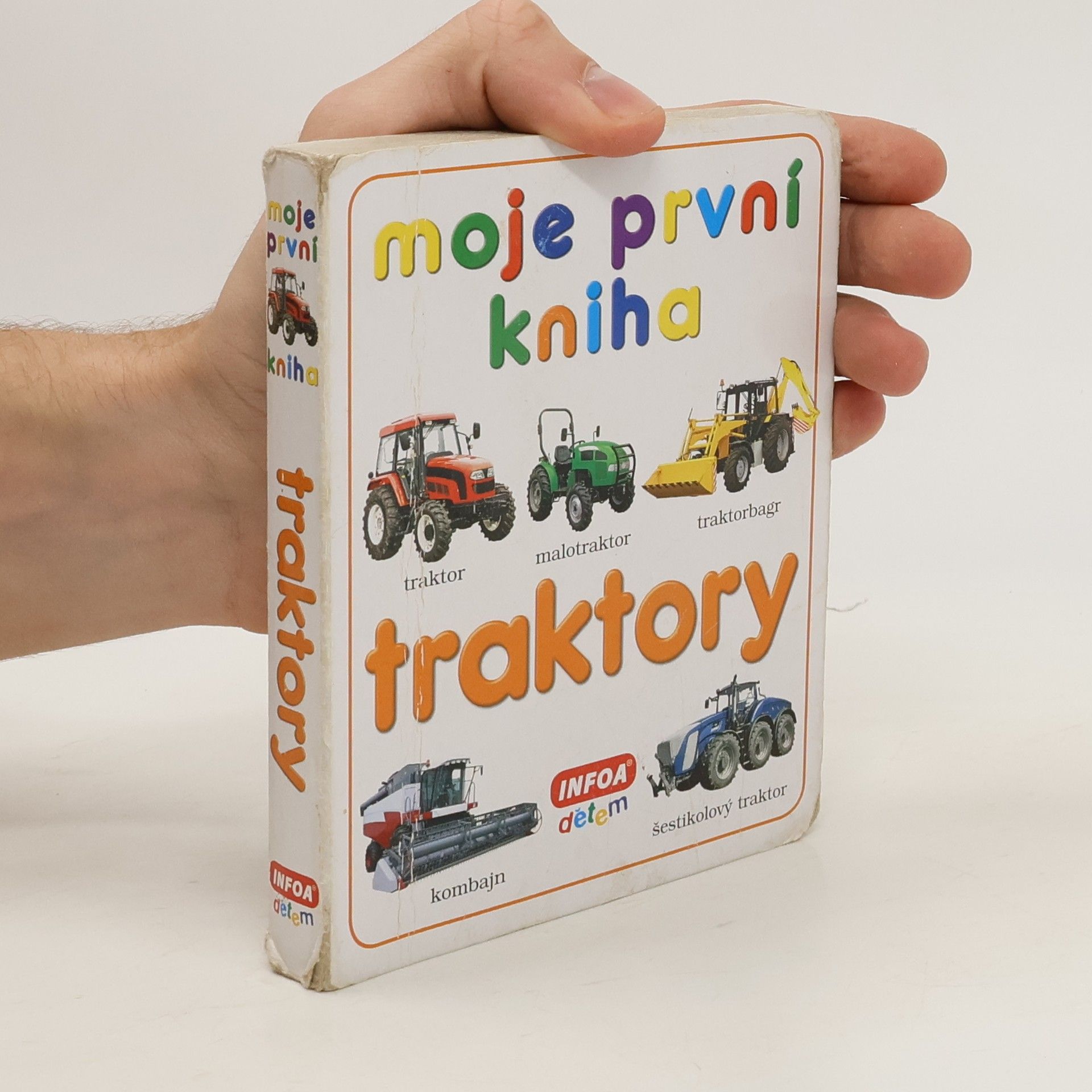 kolektiv Moje první kniha - Traktory
