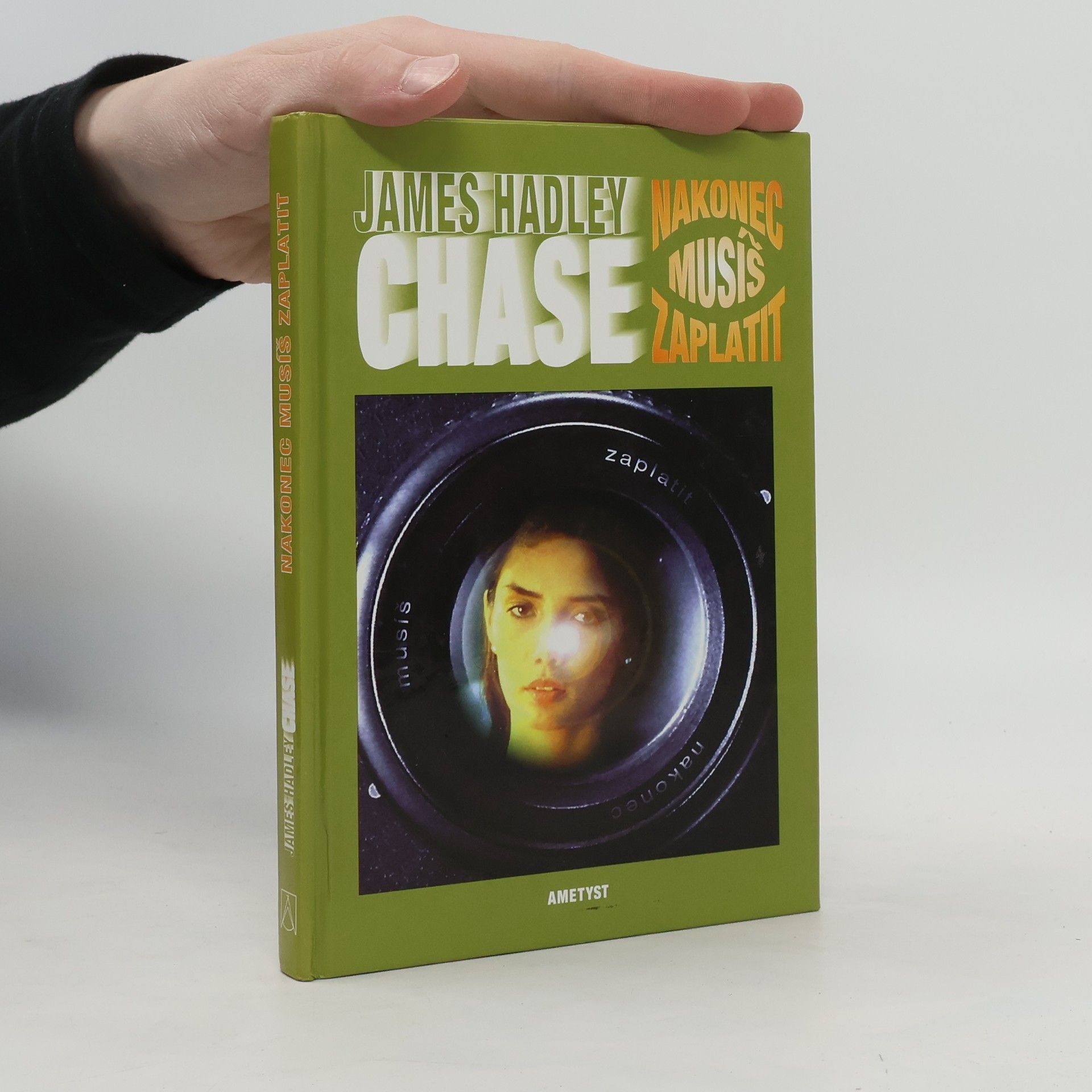 James Hadley Chase Nakonec musíš zaplatit
