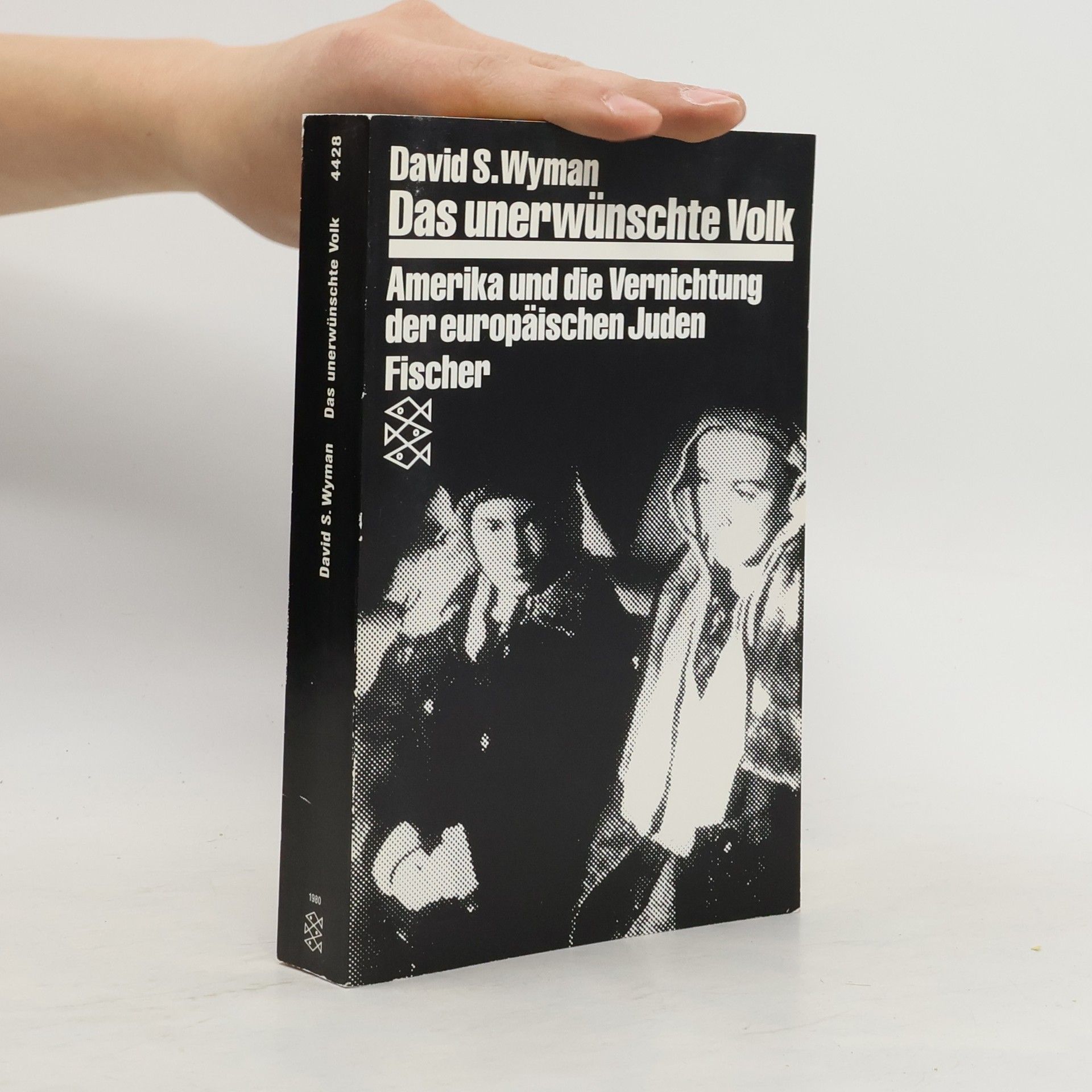 David S. Wyman Das unerwünschte Volk
