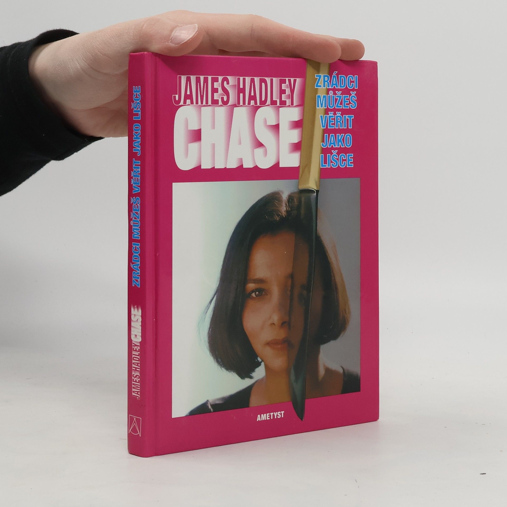 James Hadley Chase Zrádci můžeš věřit jako lišce