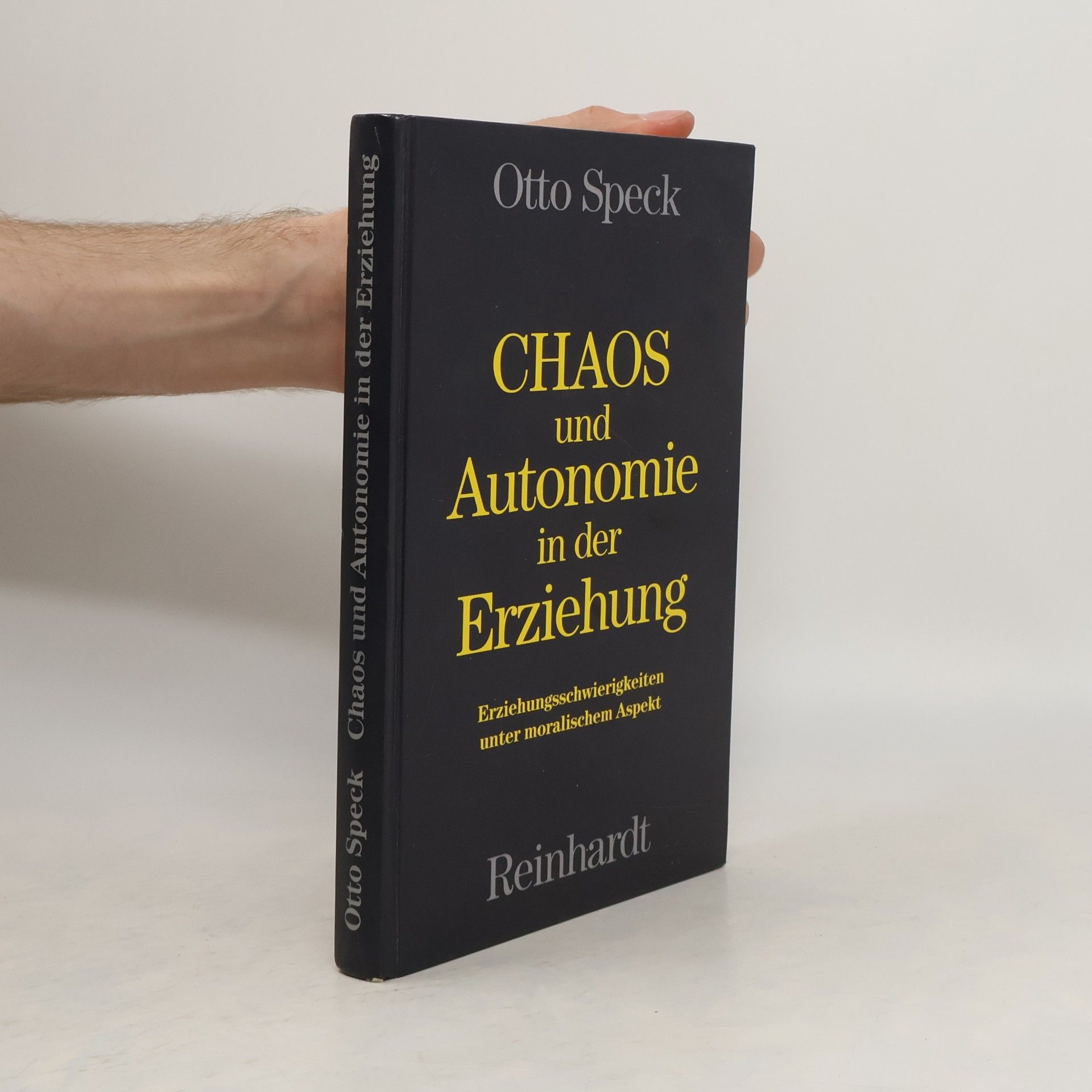 Otto Speck Chaos und Autonomie in der Erziehung