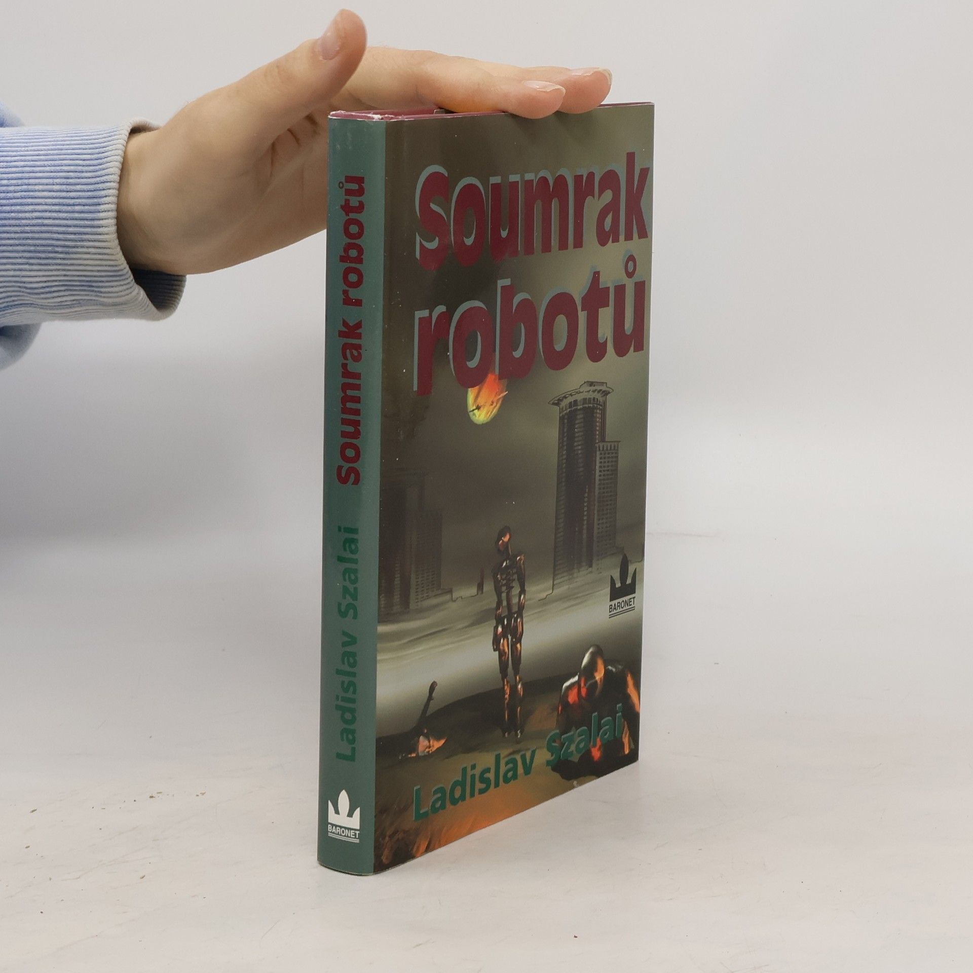 Ladislav Szalai Soumrak robotů