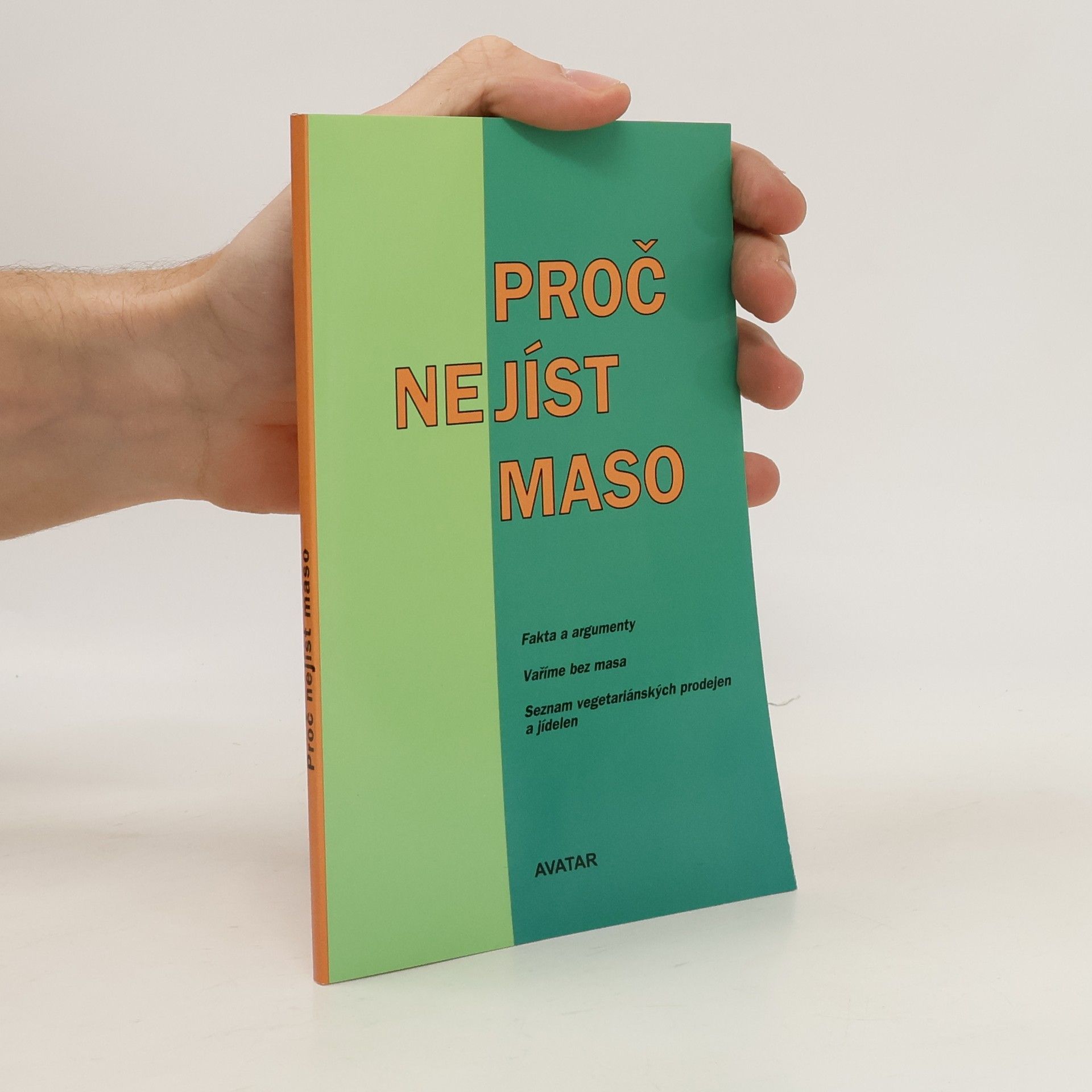 Milan Záruba Proč nejíst maso