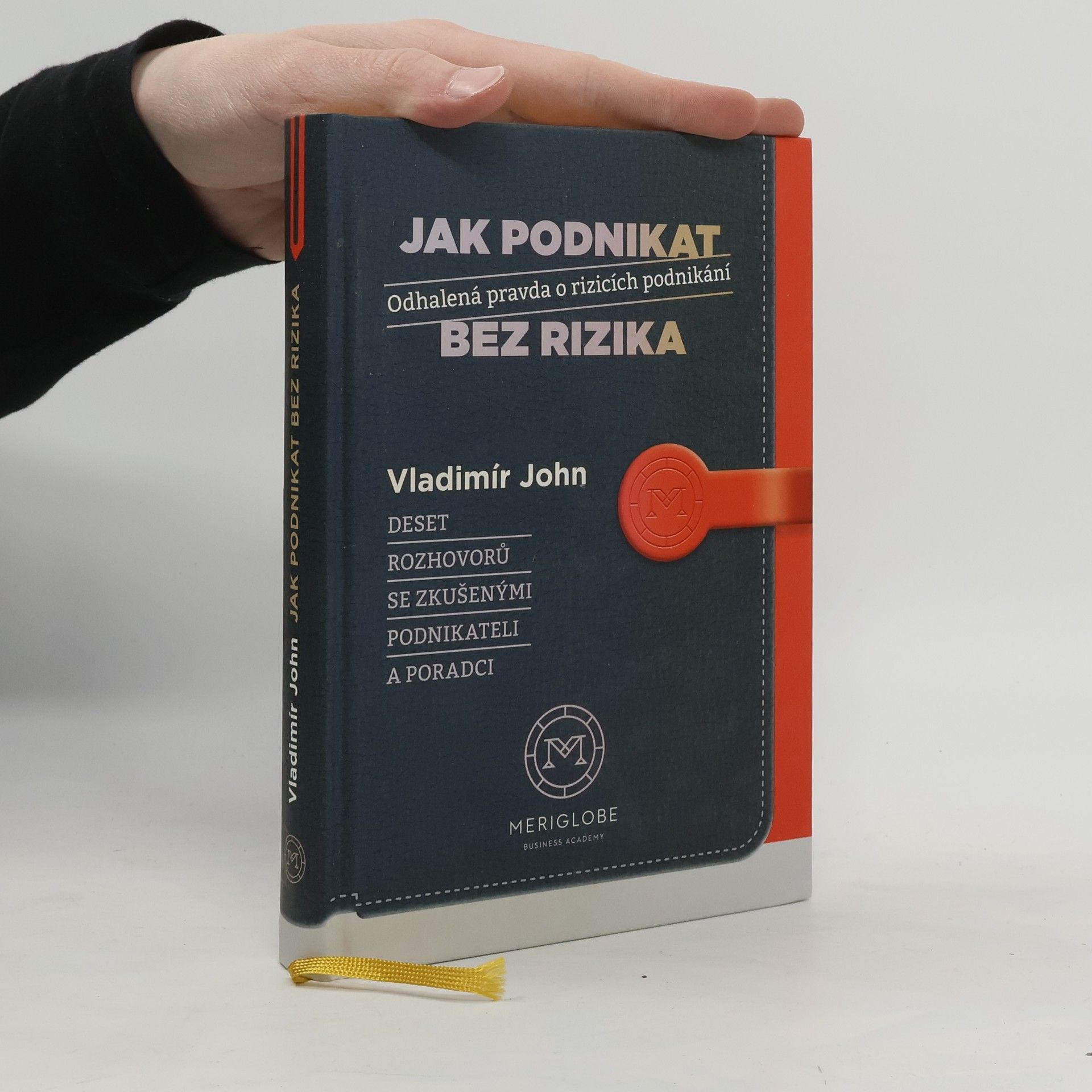 Vladimír John Jak podnikat bez rizika