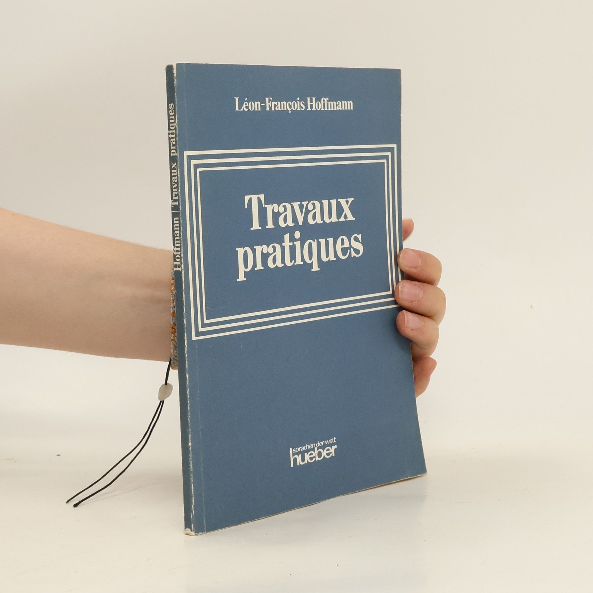 Léon-François Hoffmann Travaux pratiques