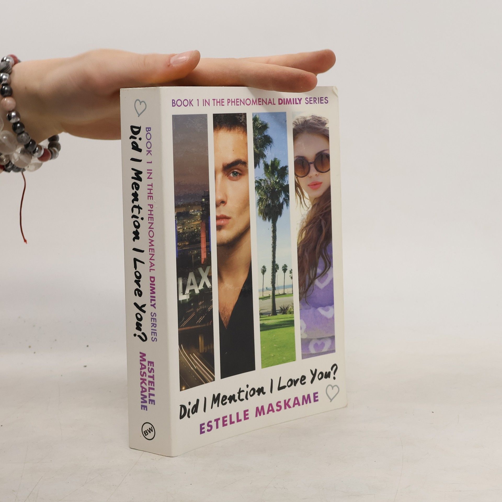 Estelle Maskame Did I mention I love you?