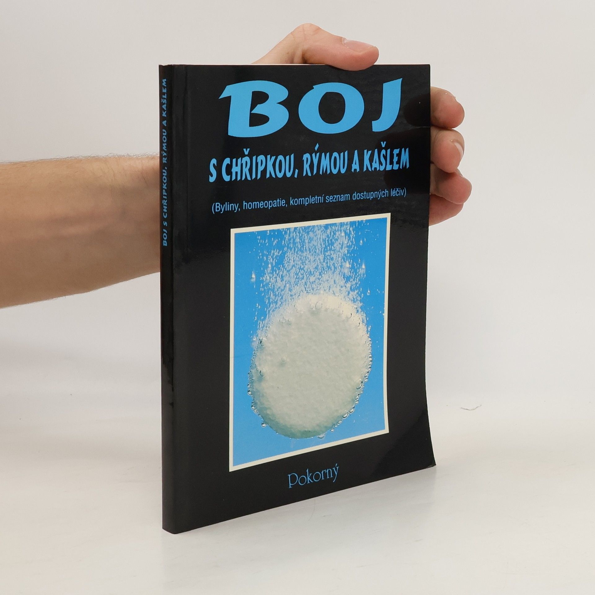 Jan Svátek Boj s chřipkou, rýmou a kašlem