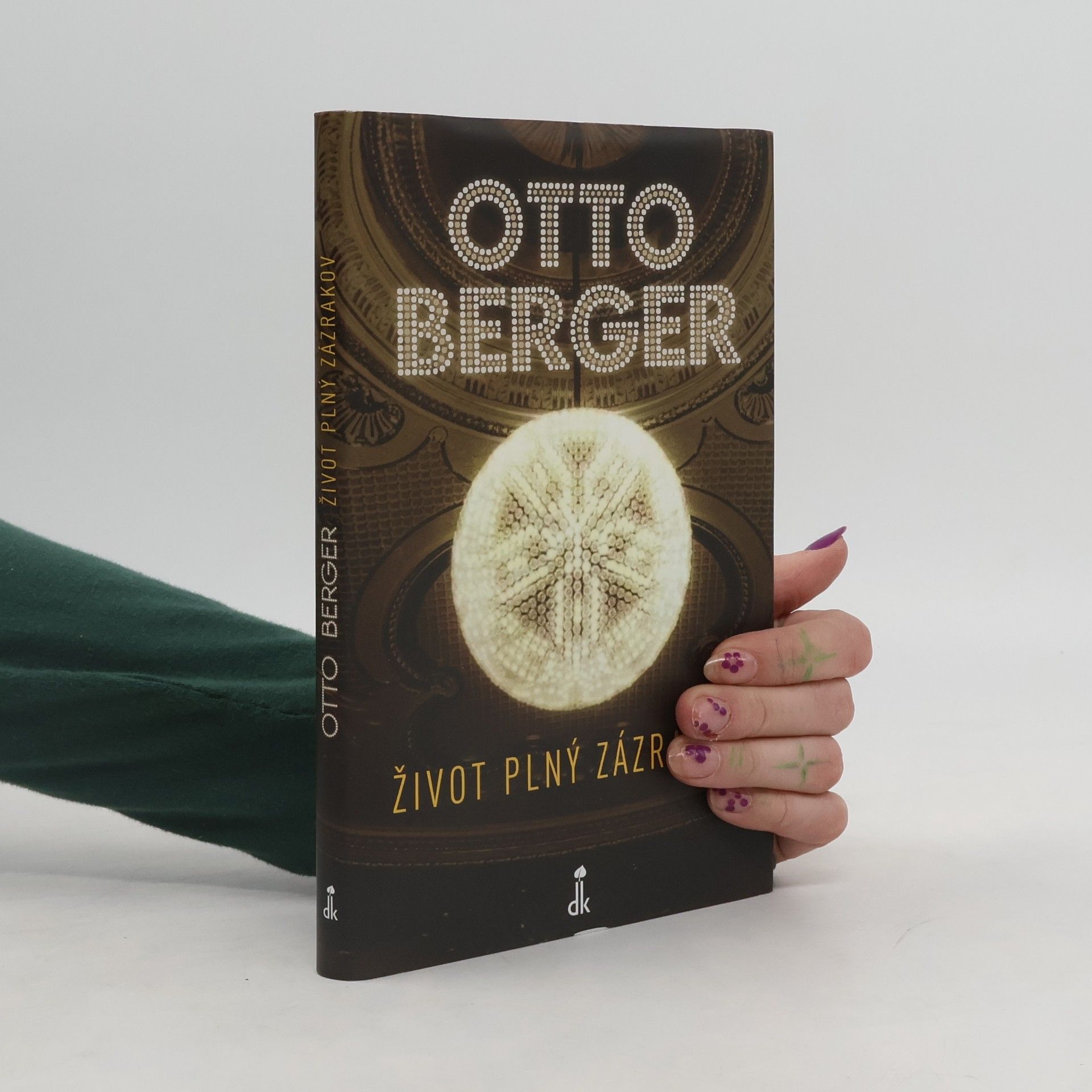 Otto Berger Život plný zázrakov