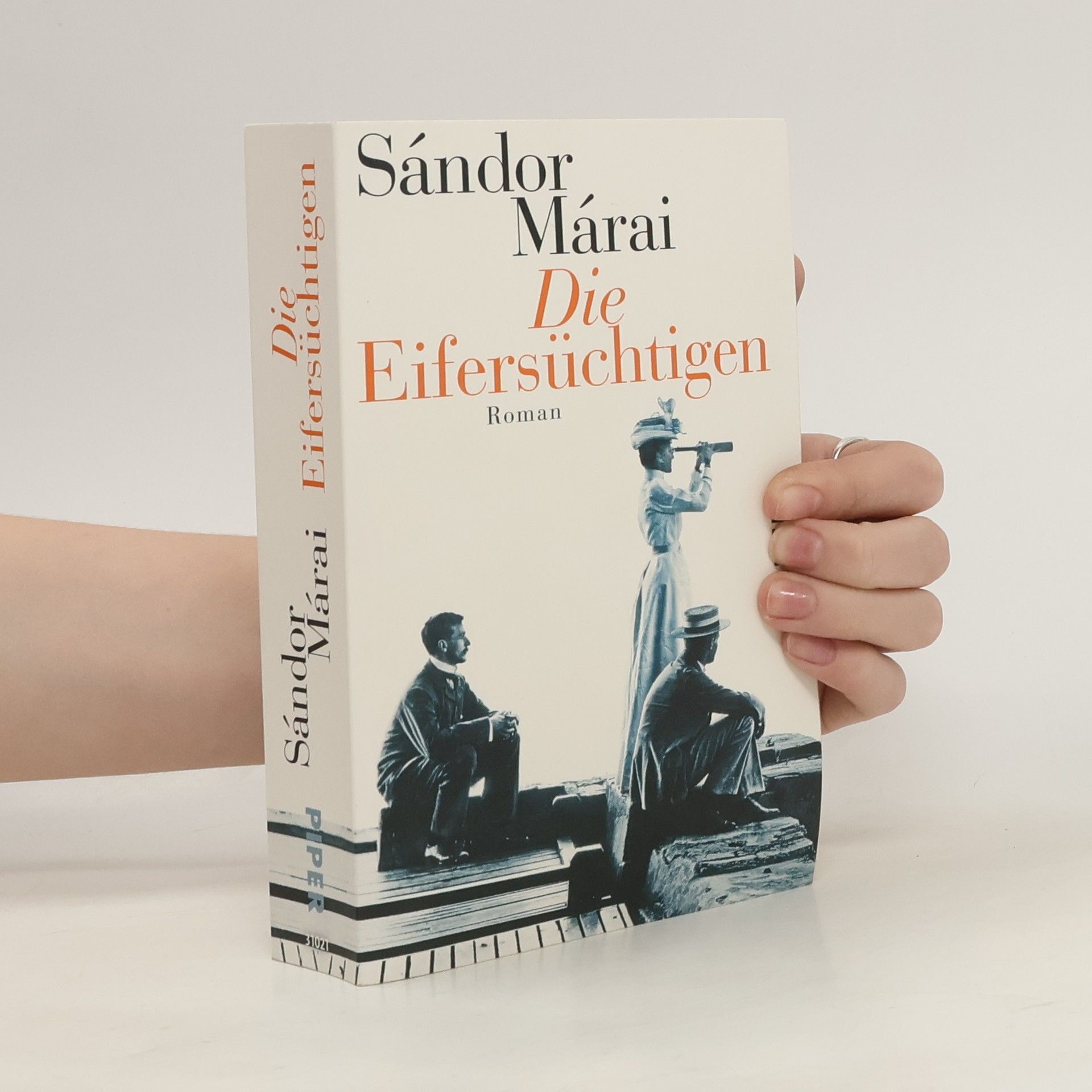 Sándor Márai Die Eifersüchtigen