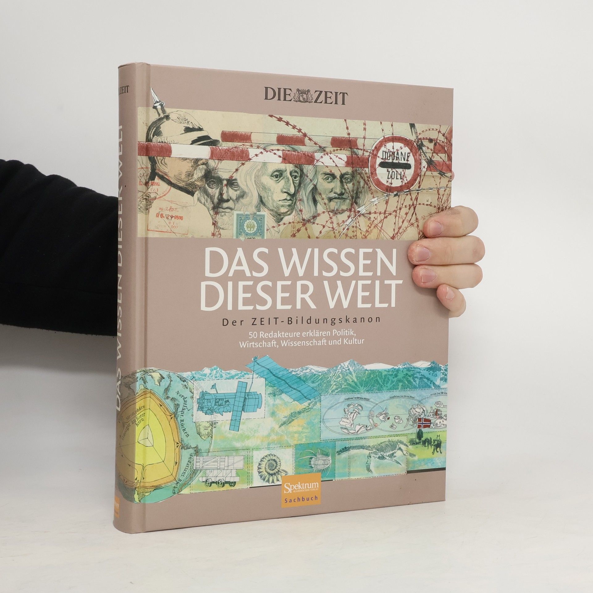 Die Die Zeit Das Wissen dieser Welt. Der ZEIT-Bildungskanon
