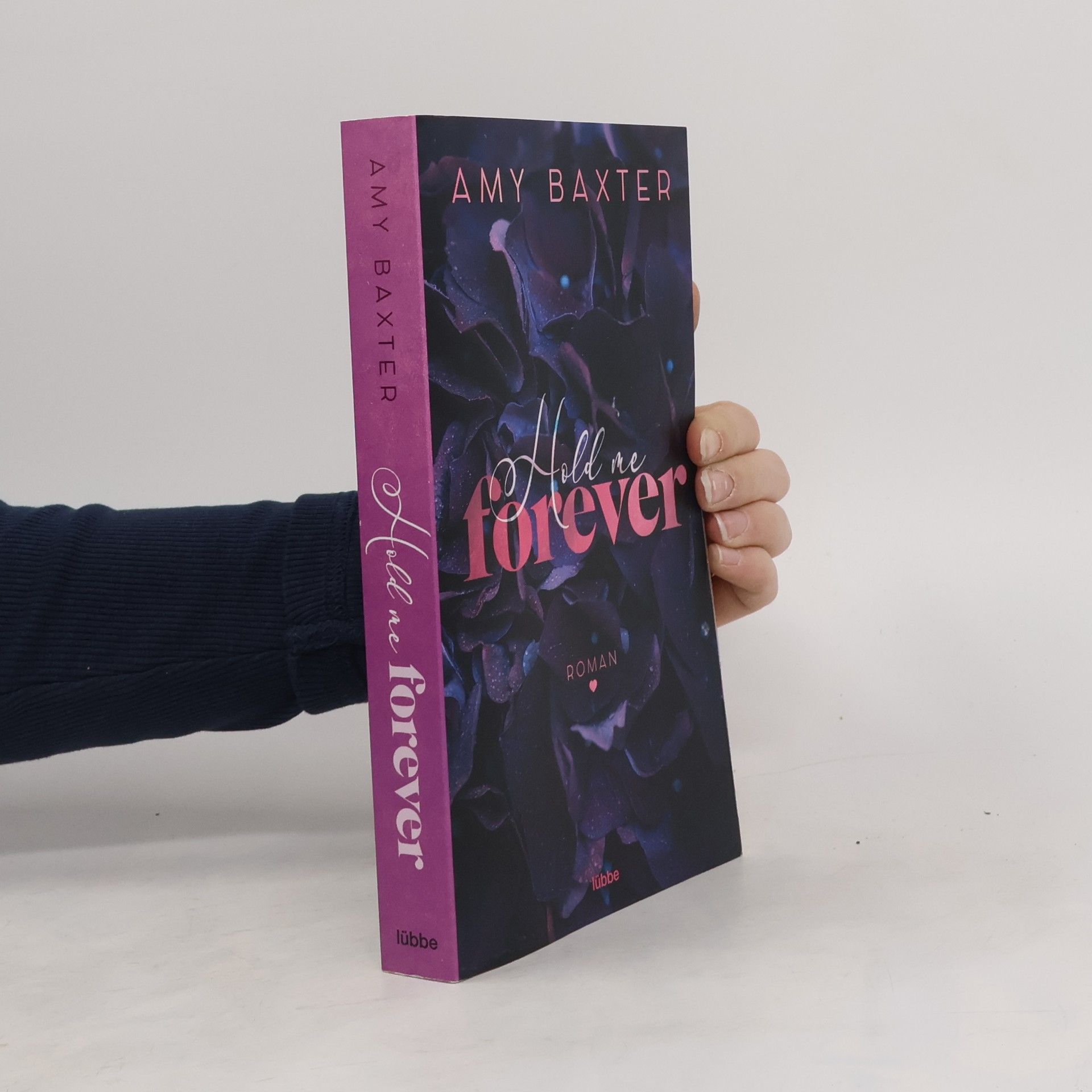 Amy Baxter Hold me forever