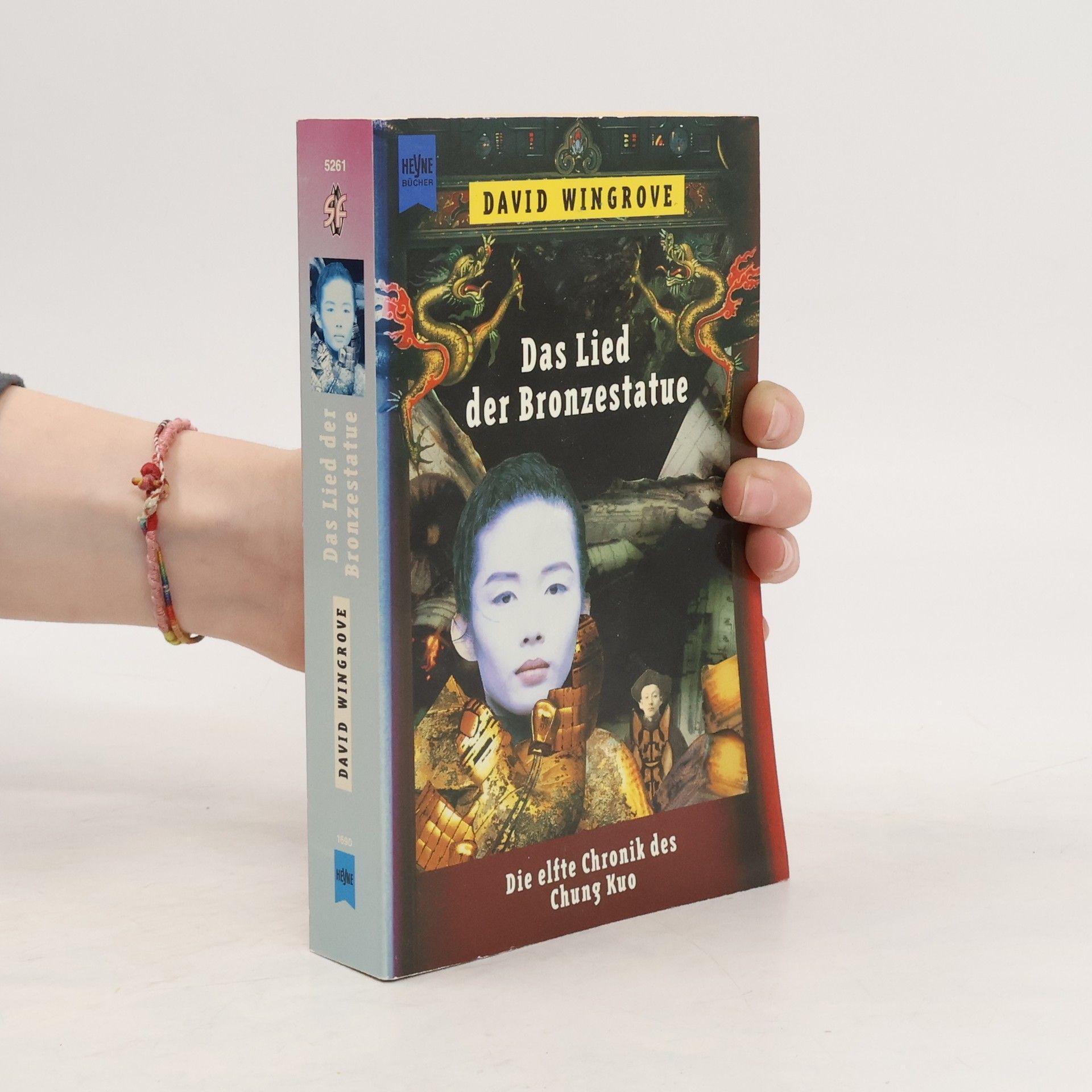 Collectif d'auteurs Das Lied der Bronzestatue. Die elfte Chronik des Chung Kuo