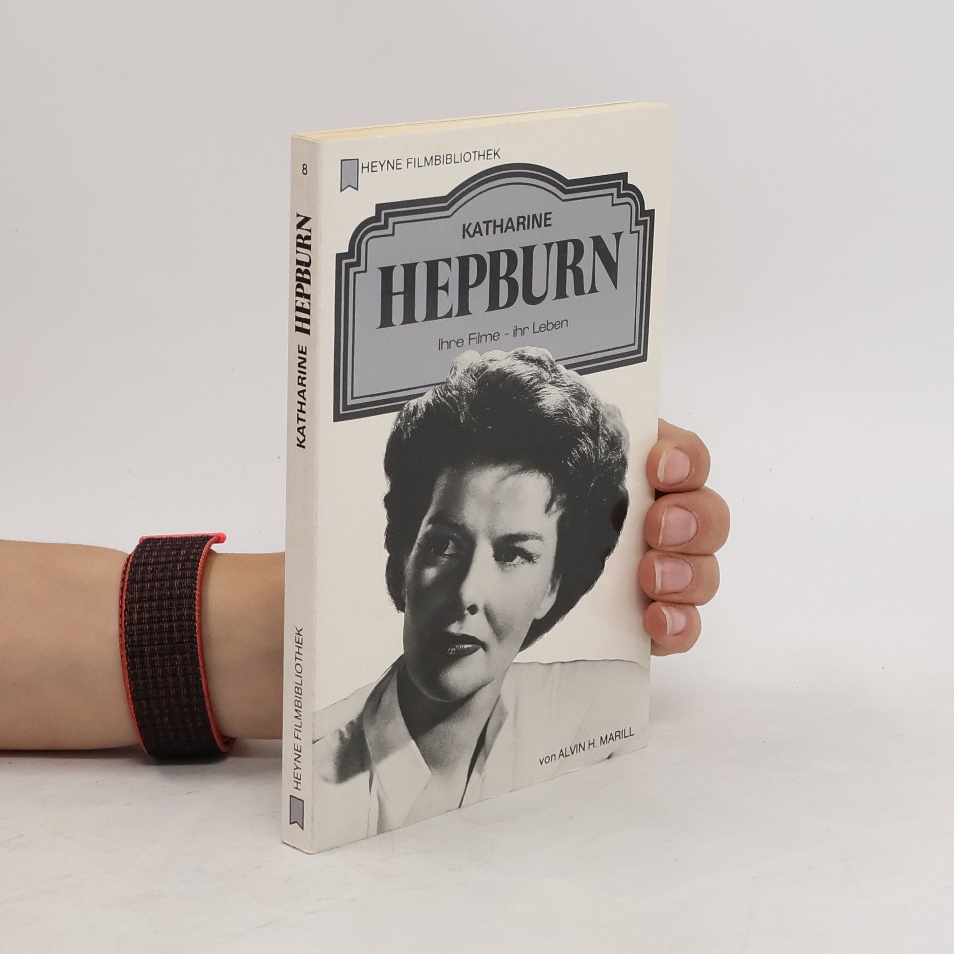 Alvin H. Marill Katharine Hepburn