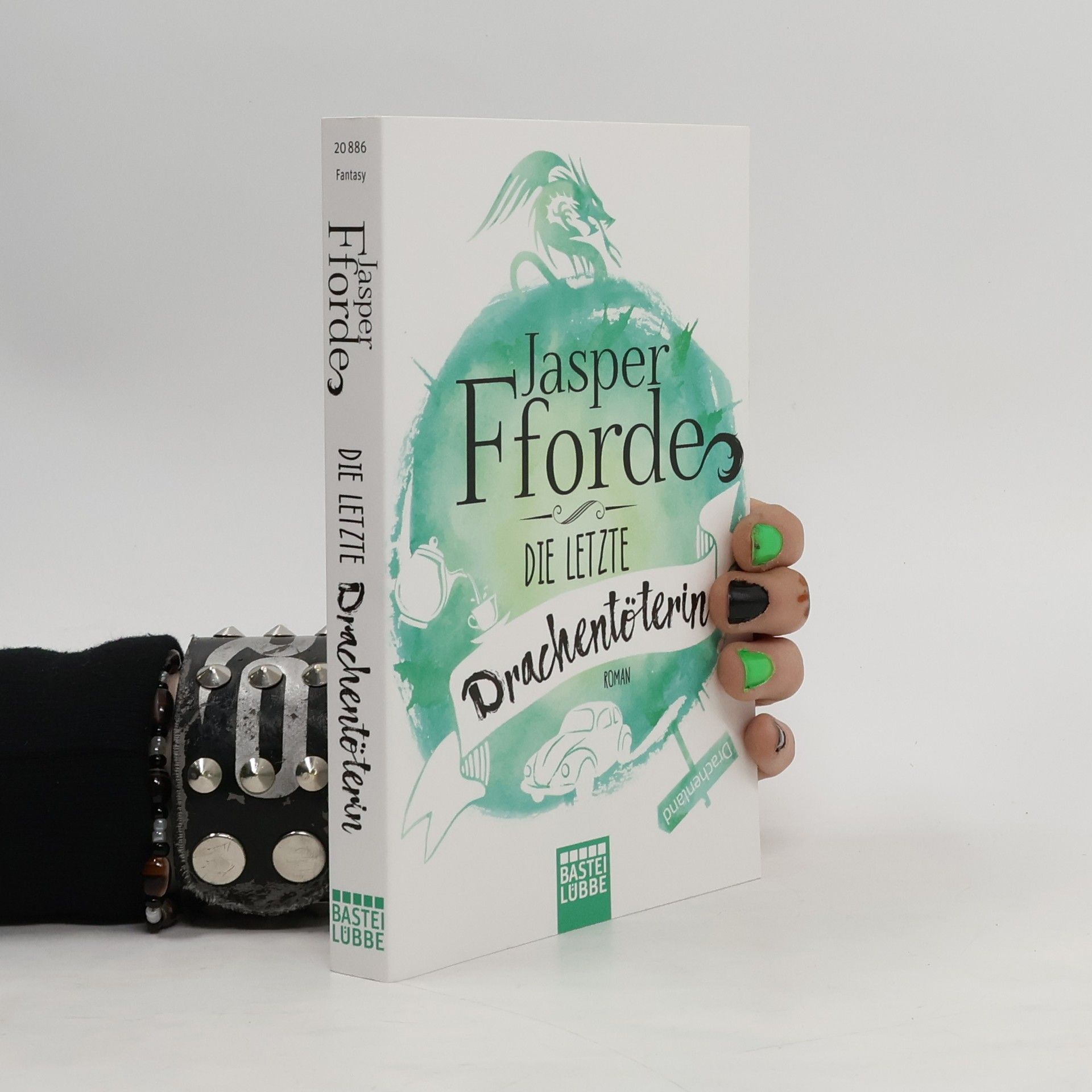 Jasper Fforde Die letzte Drachentöterin