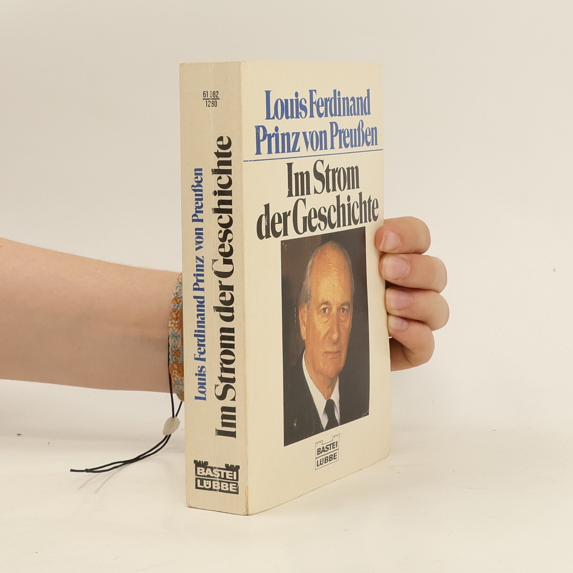 Louis Ferdinand von Preußen Im Strom der Geschichte