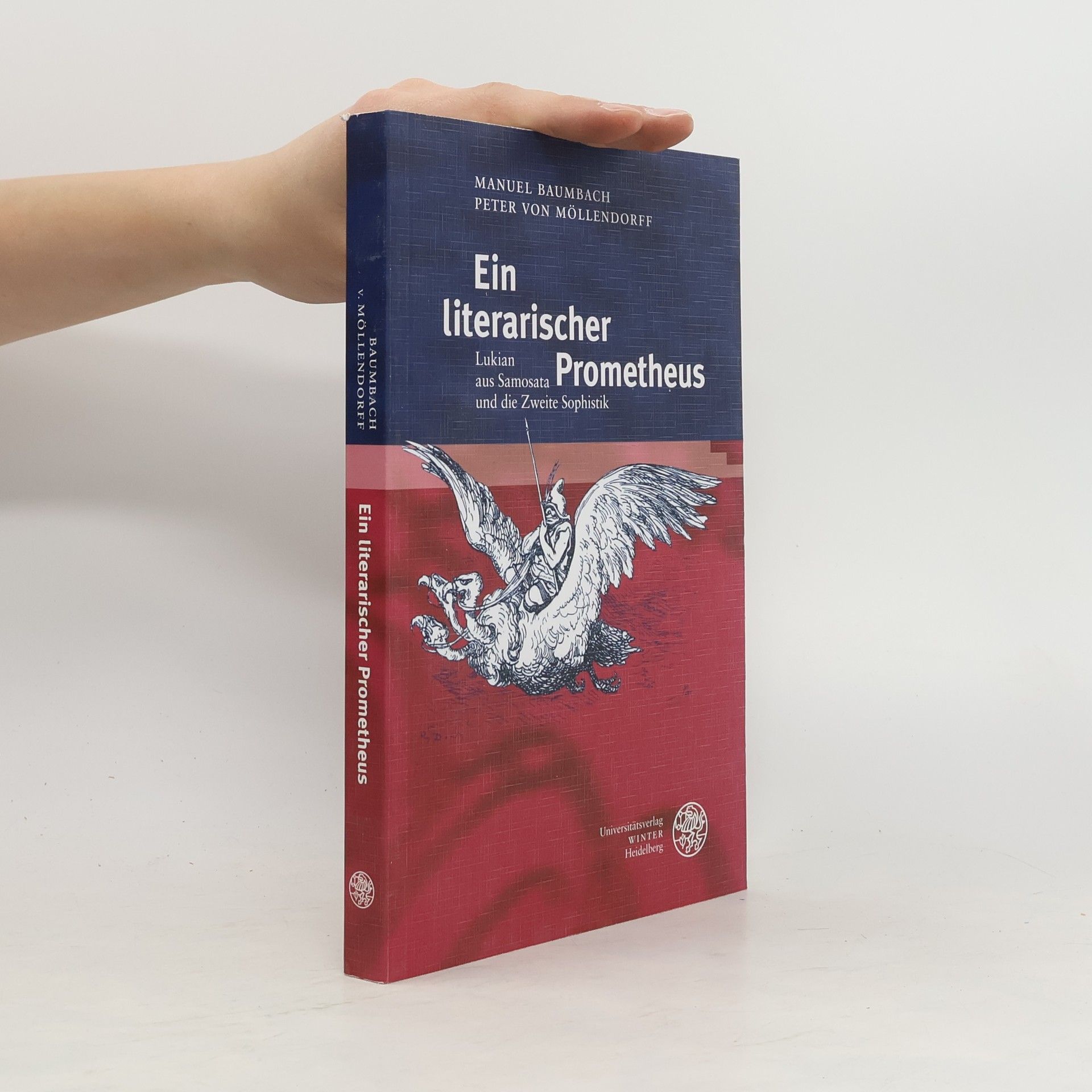 Manuel Baumbach Ein literarischer Prometheus