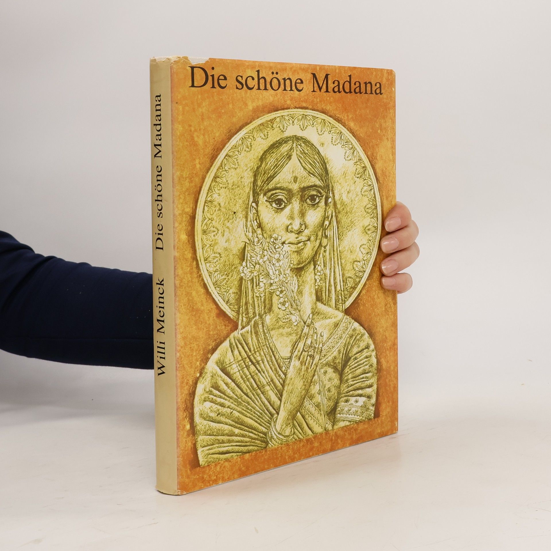 Willi Meinck Die schöne Madana
