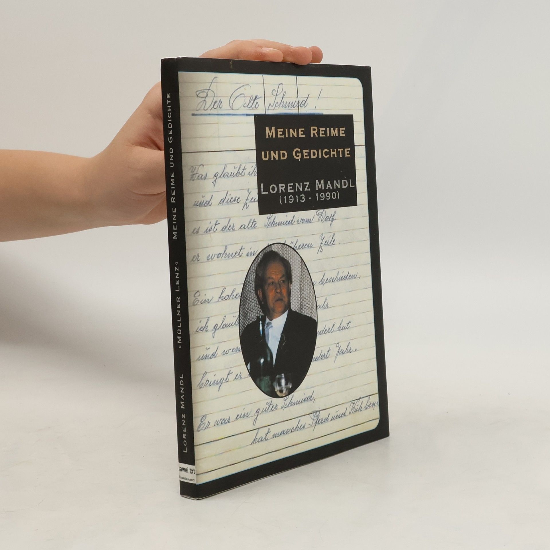 Lorenz Mandl Lorenz Mandl. Meine Reime und Gedichte