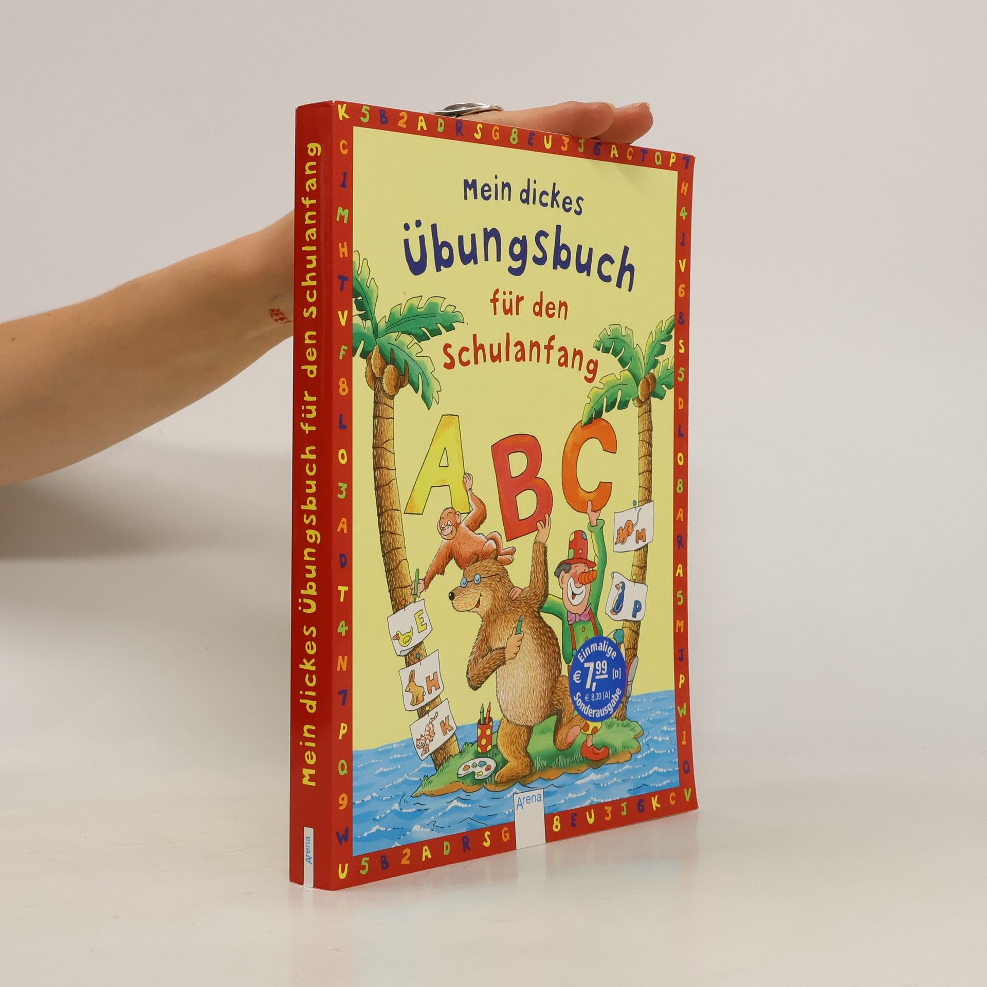 Carola Schäfer Mein dickes Übungsbuch für den Schulanfang