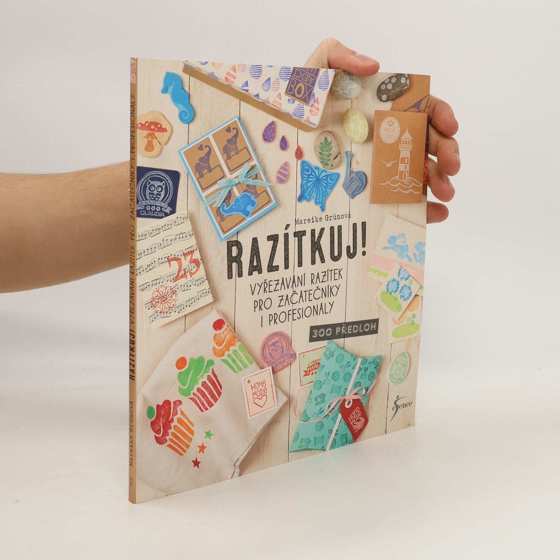 Mareike Grün Razítkuj! : vyřezávání razítek pro začátečníky i profesionály : 300 předloh