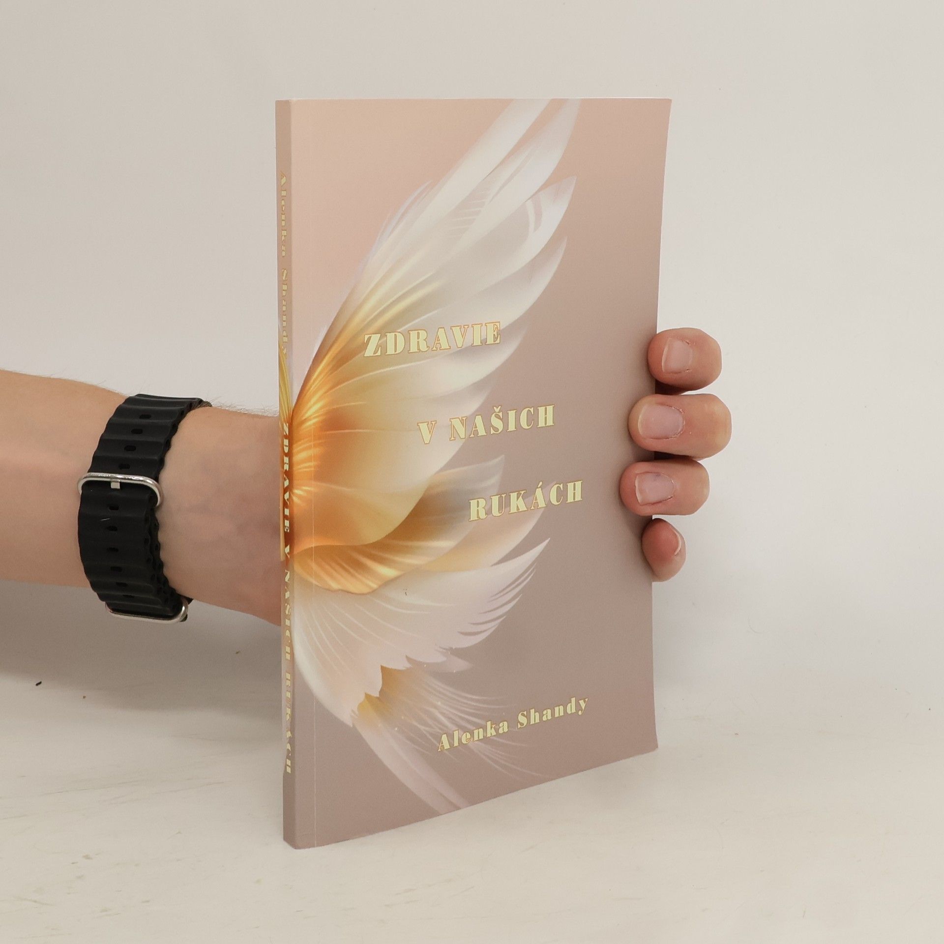 Alenka Shandy Zdravie v našich rukách