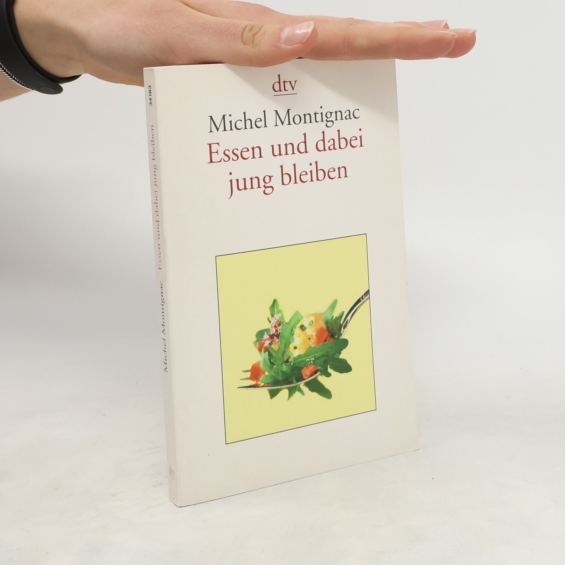 Michel Montignac Essen und dabei jung bleiben