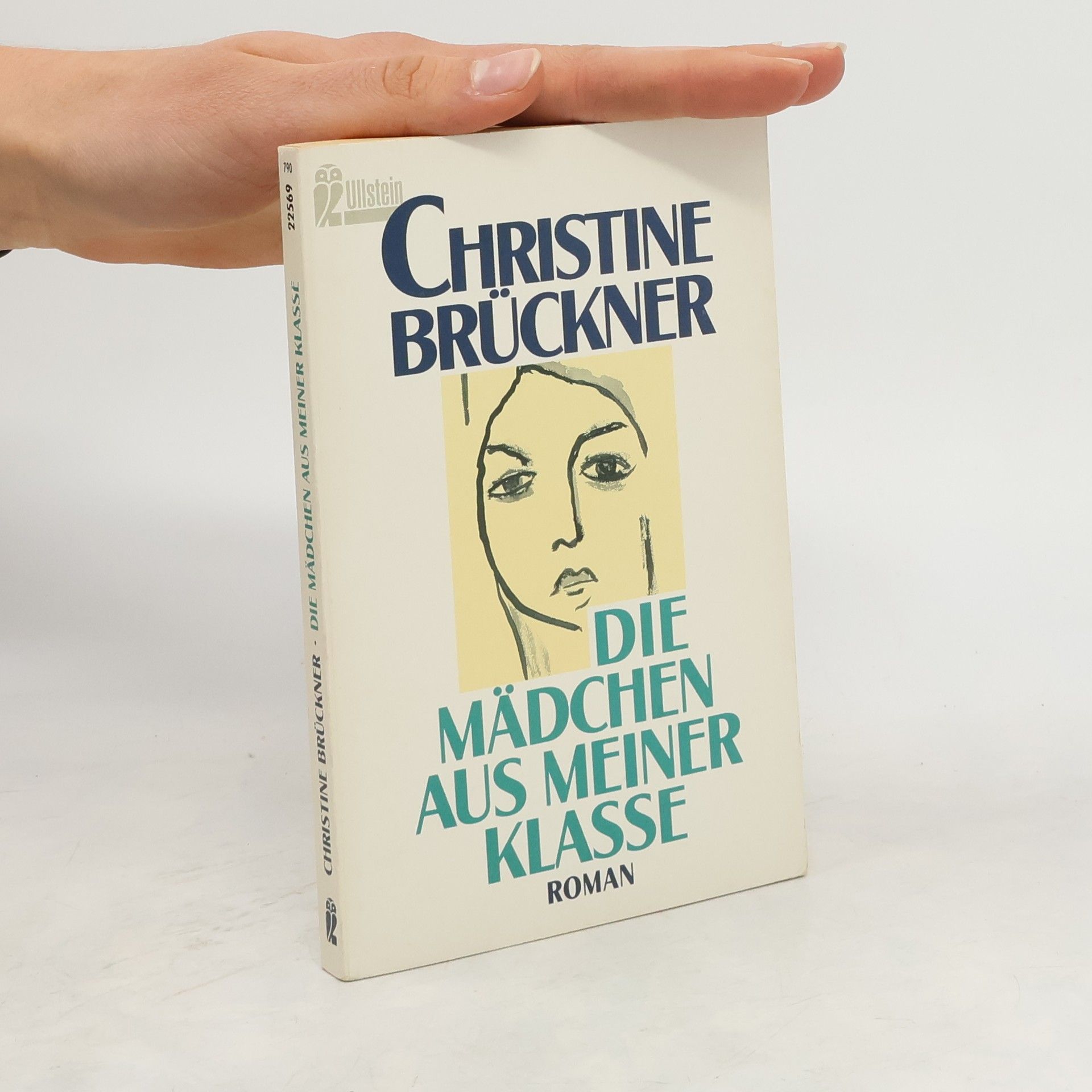 Christine Brückner Die Mädchen aus meiner Klasse