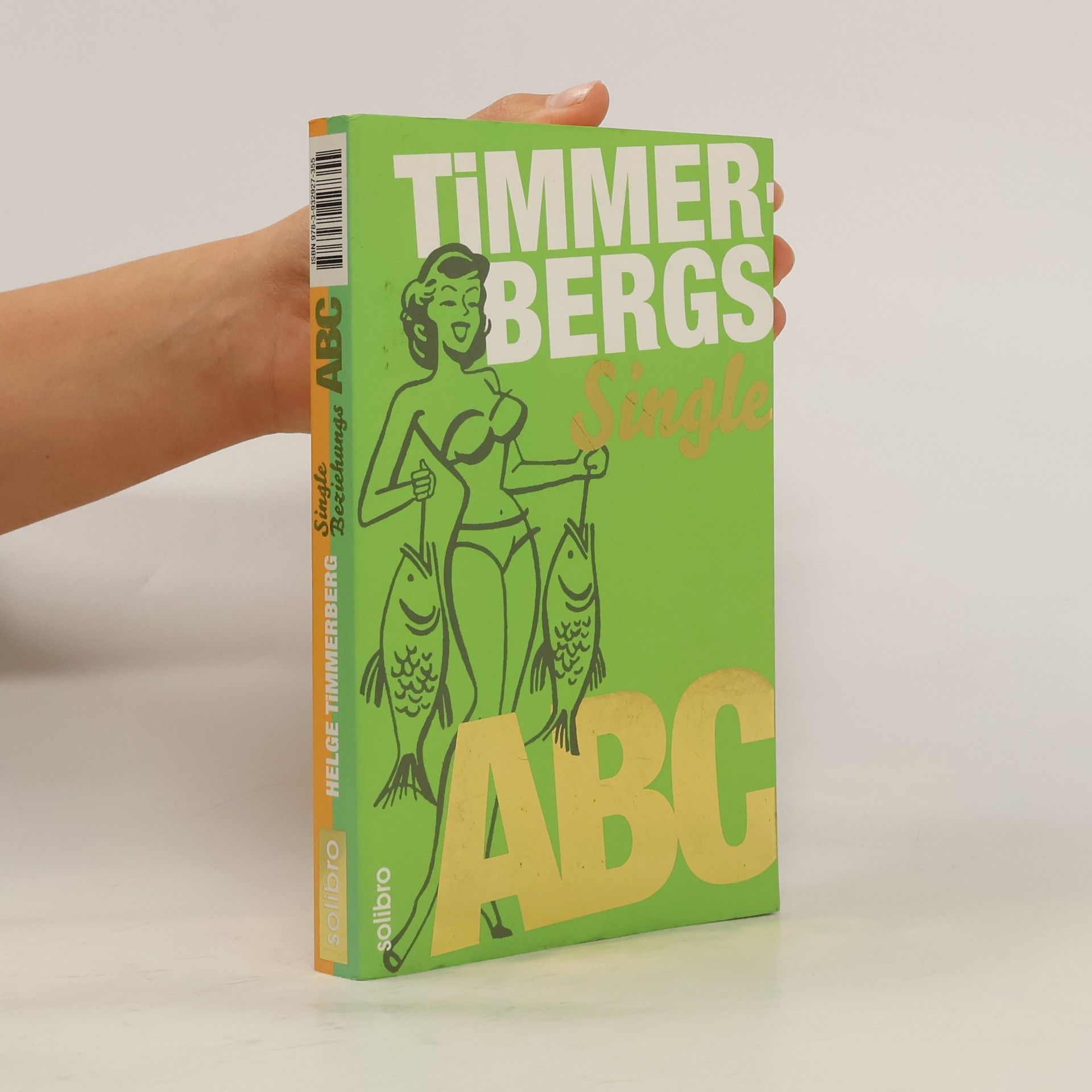 Helge Timmerberg Timmerbergs Single-ABC