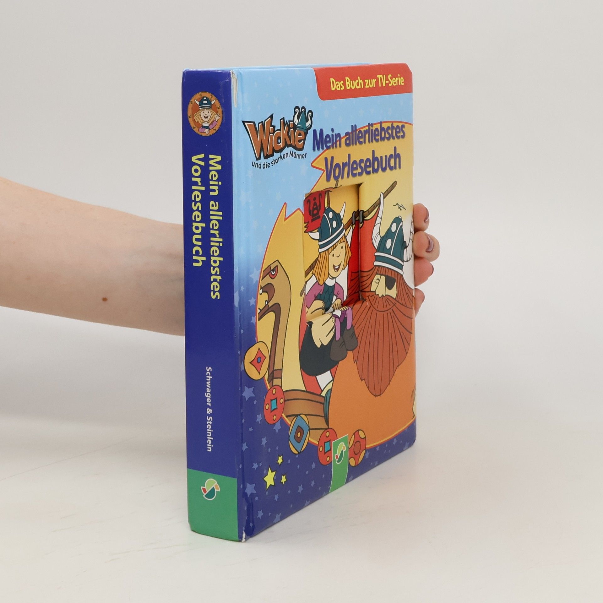 Carola von Kessel Wickie und die starken Männer. Mein allerliebstes Vorlesebuch