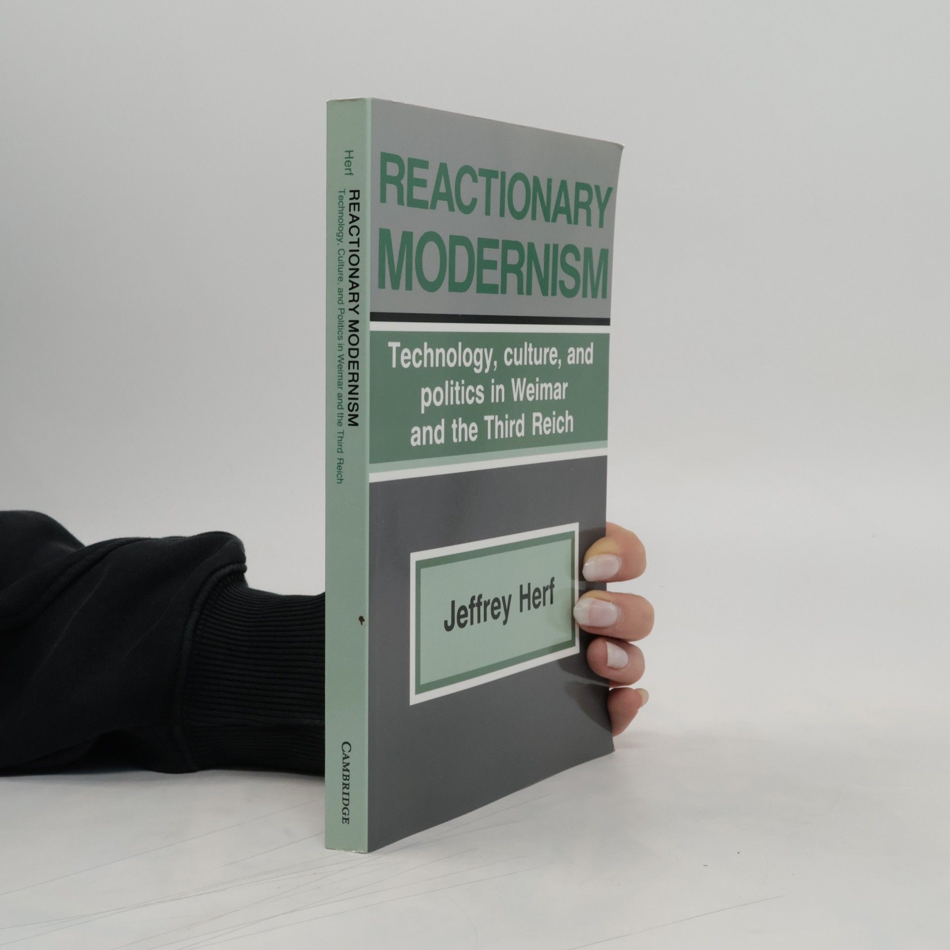 Jeffrey Herf Reactionary modernism