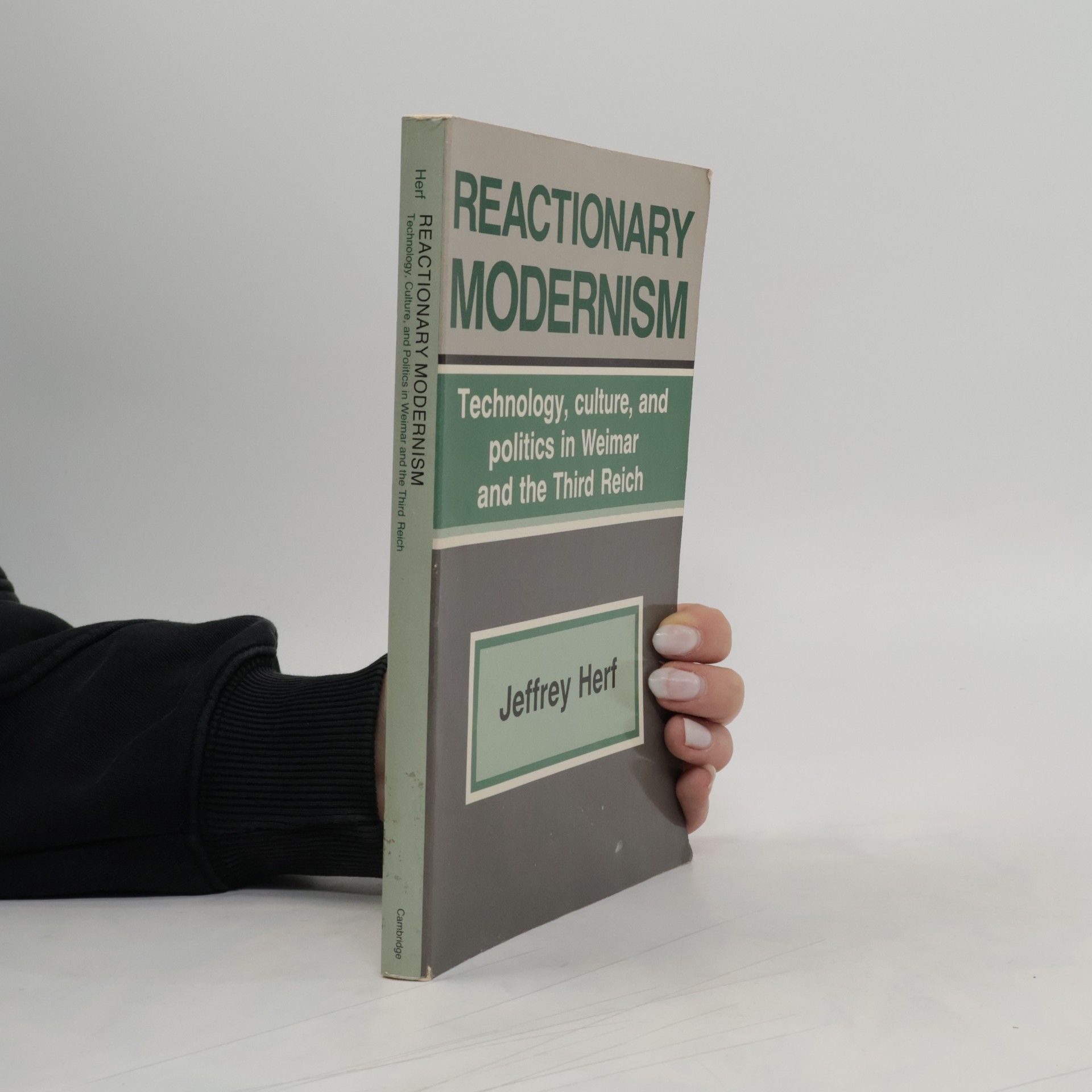Jeffrey Herf Reactionary modernism