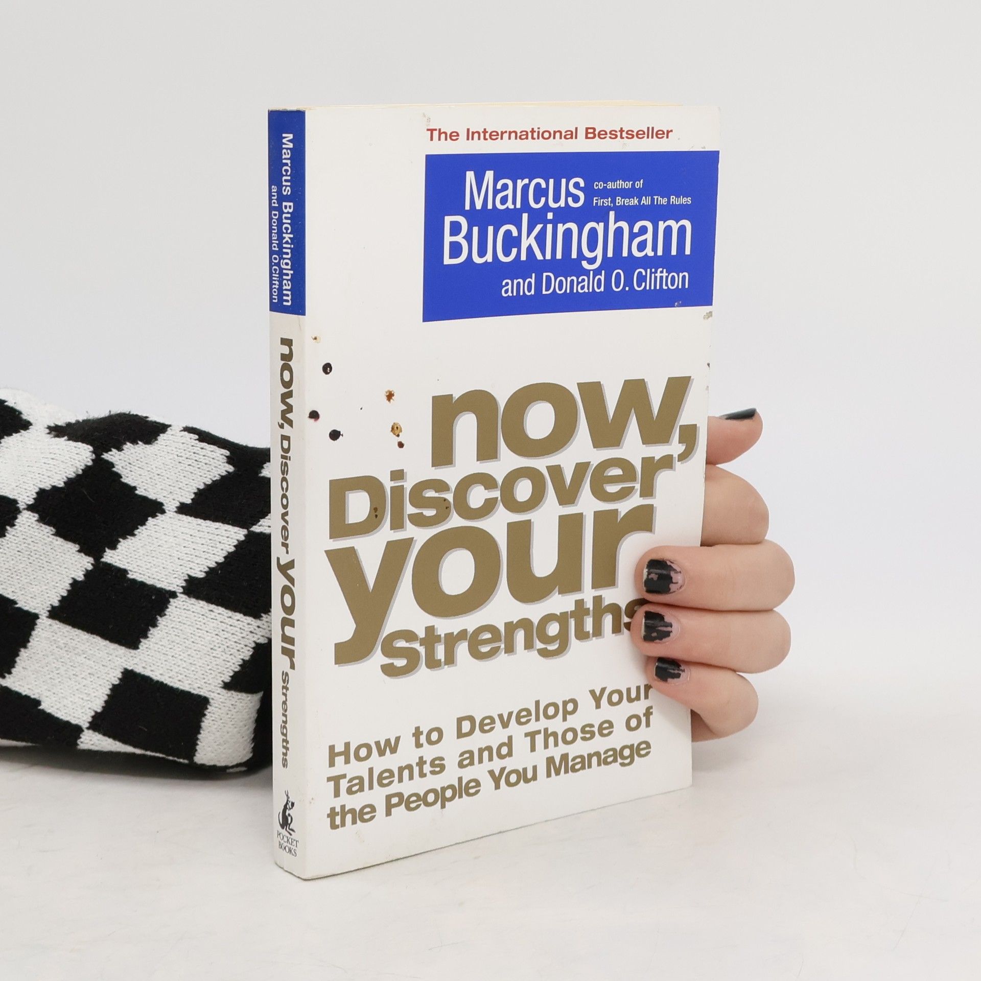 Marcus Buckingham Now, discover your strengths