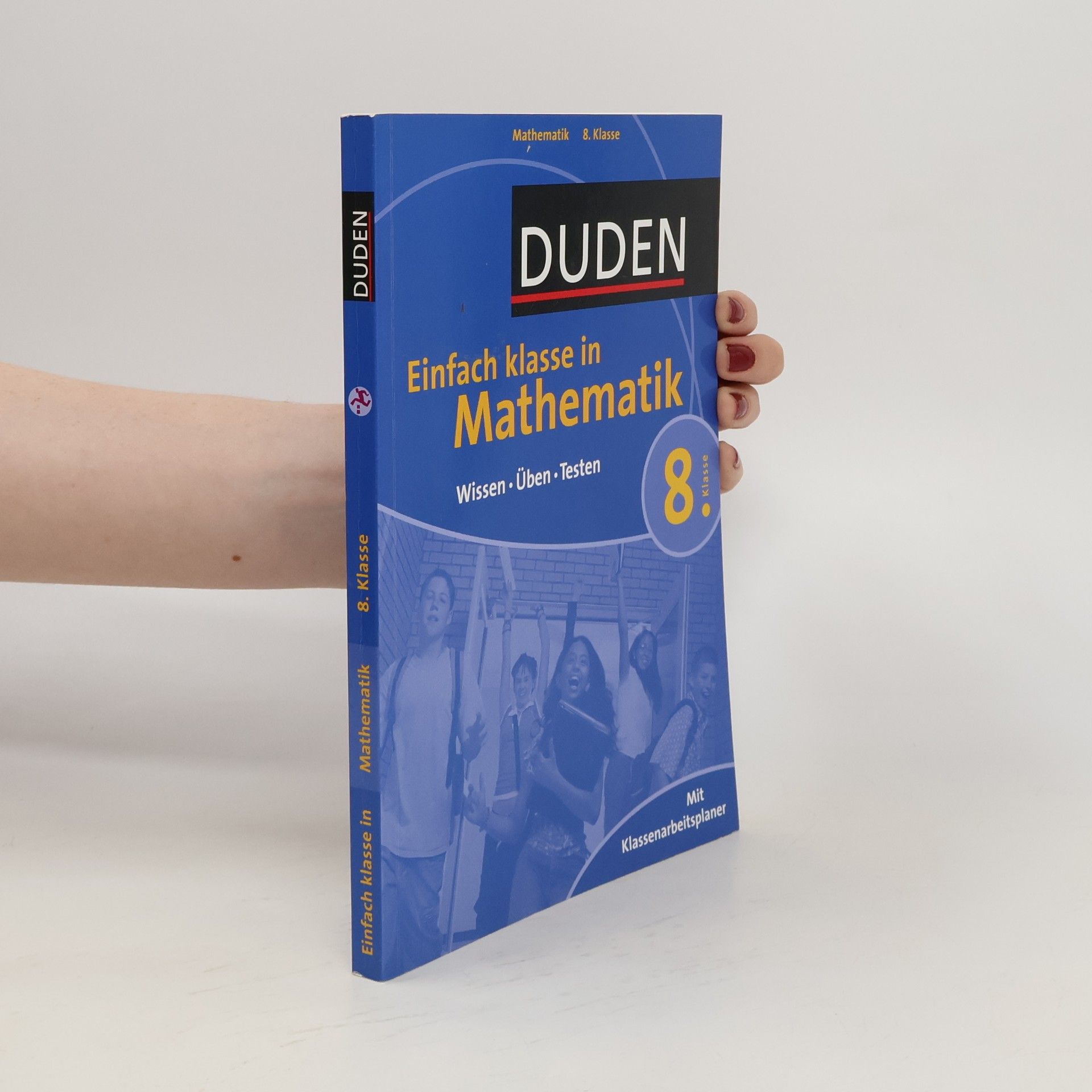 kolektiv Duden, Einfach klasse in Mathematik 8