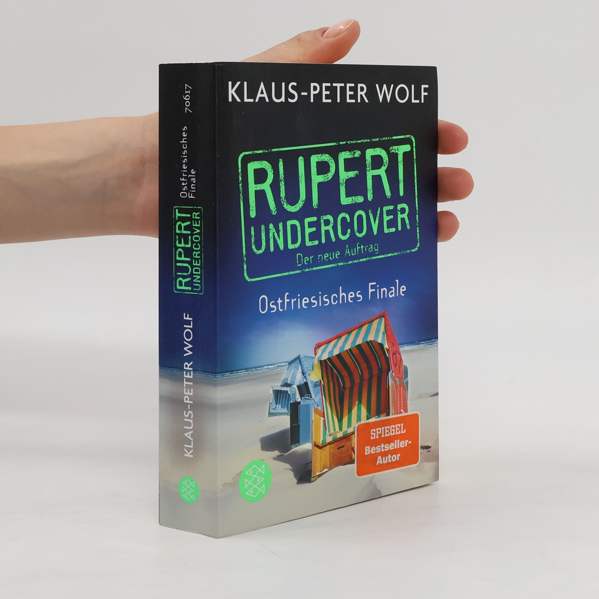 Klaus-Peter Wolf Rupert Undercover. Ostfriesisches Finale