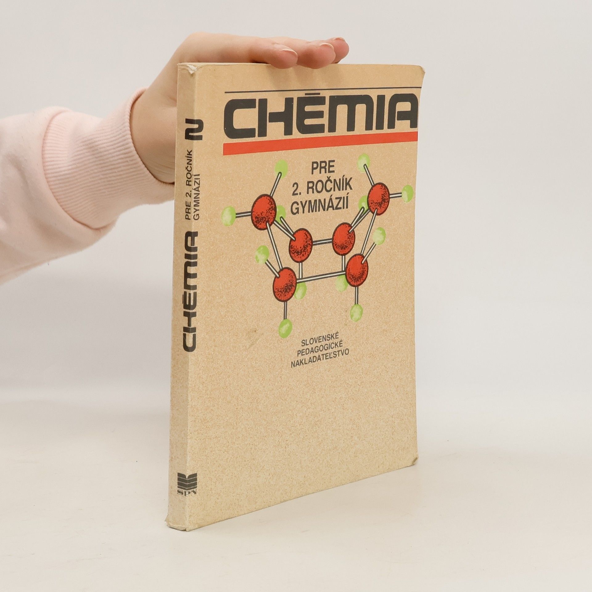 Collectif d'auteurs Chémia 2 pre 2. ročník gymnázií