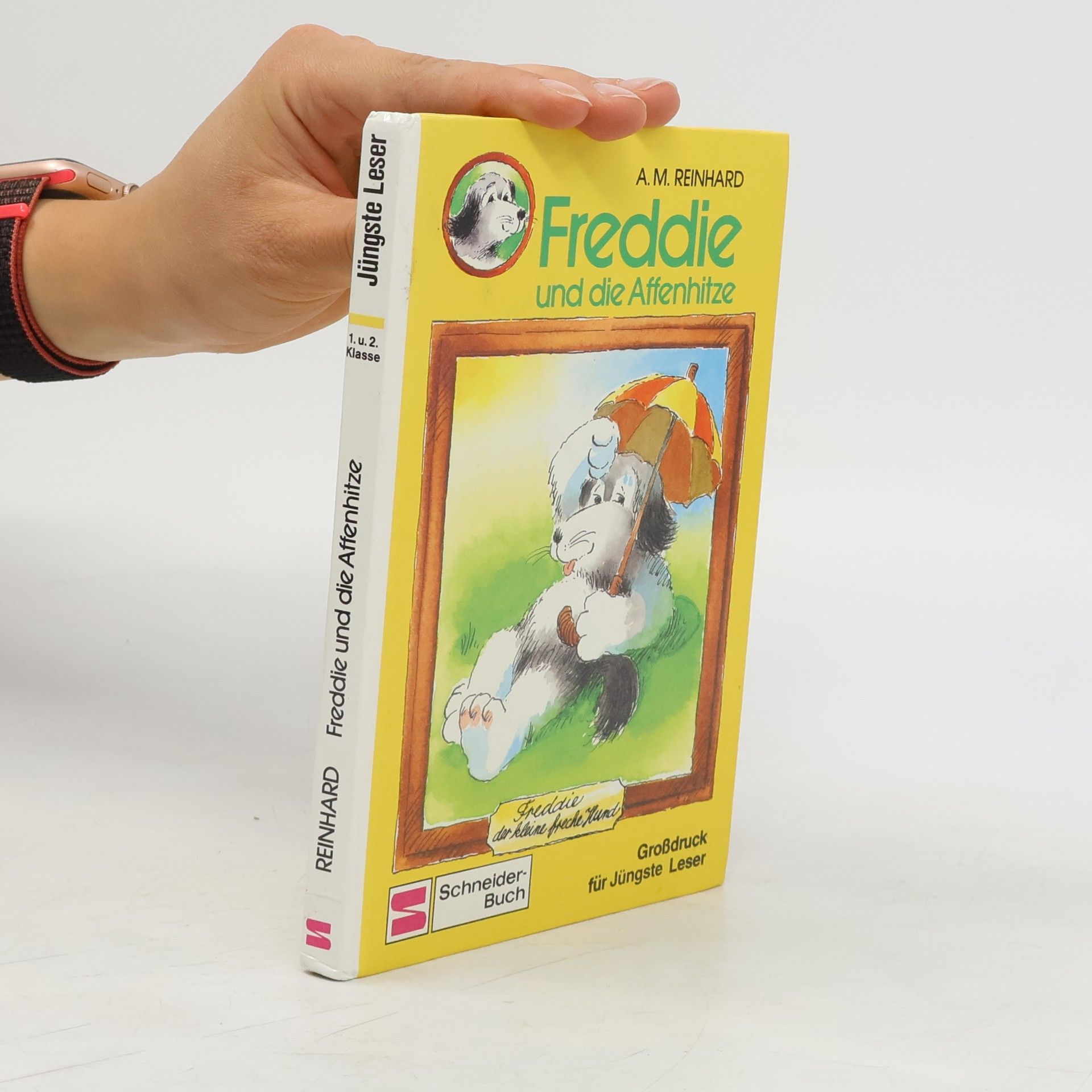 Andreas M. Reinhard Freddie und die Affenhitze