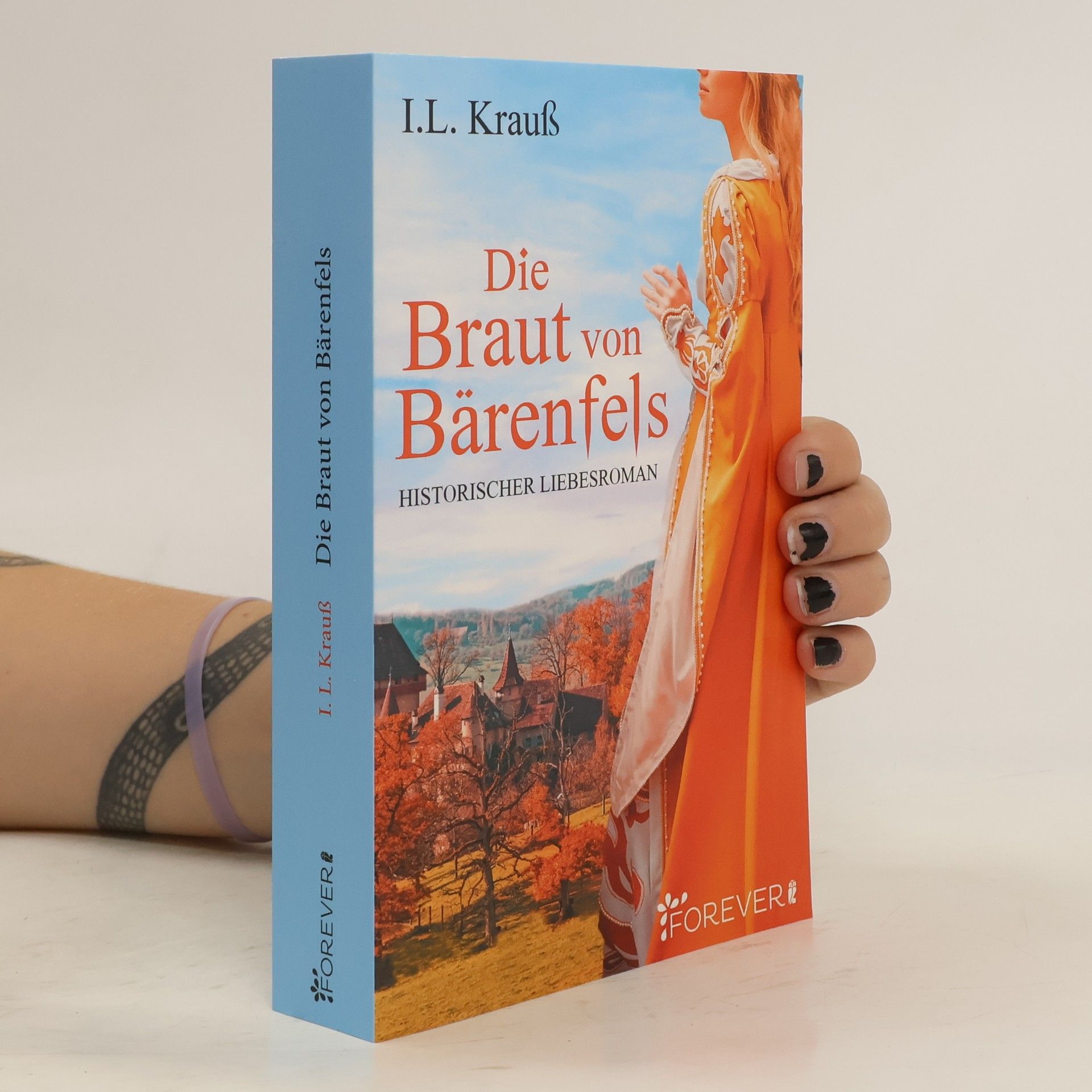 Irene Li Krauß Die Braut von Bärenfels