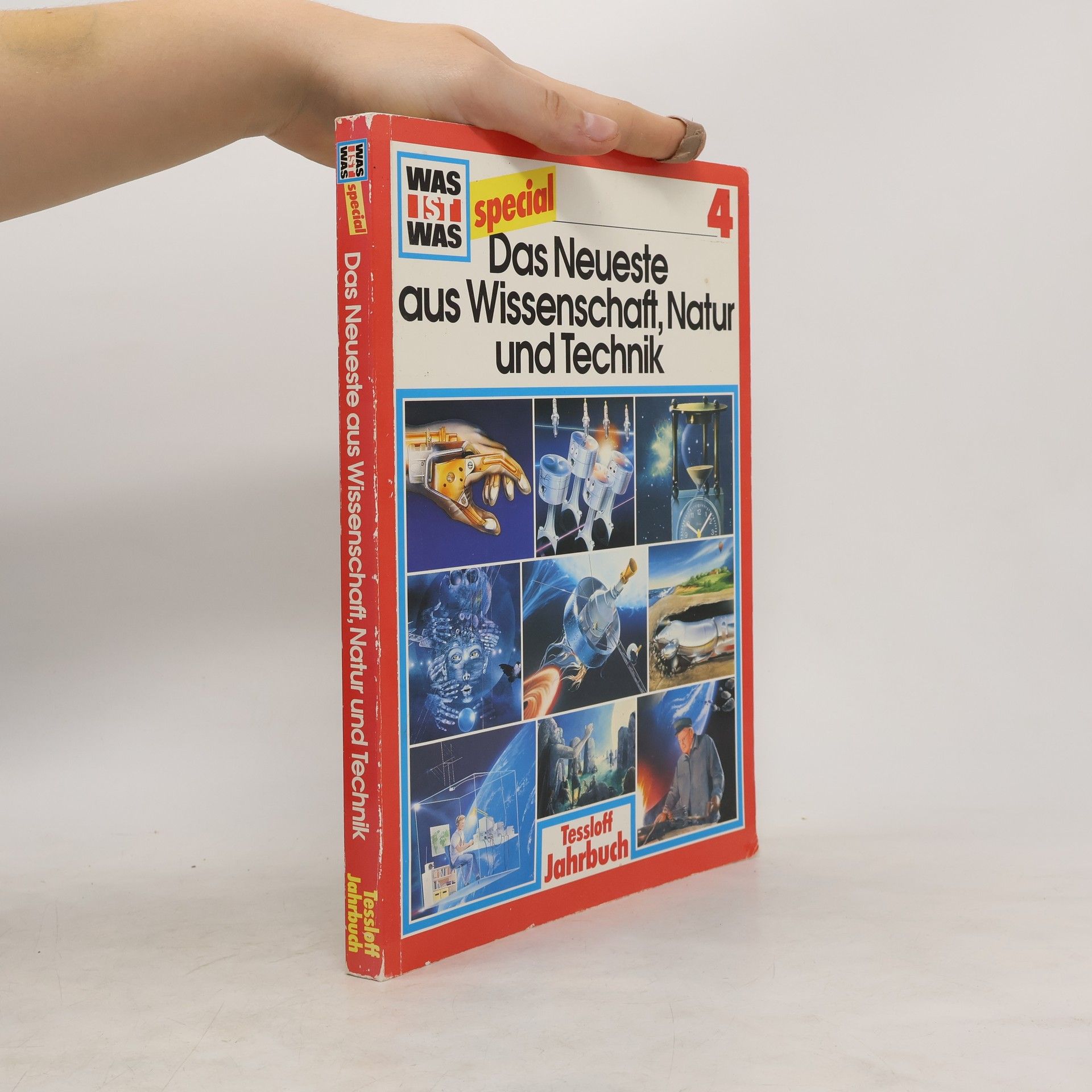 kolektiv Was ist Was special 4. Das Neueste aus Wissenschaft, Natur und Technik.