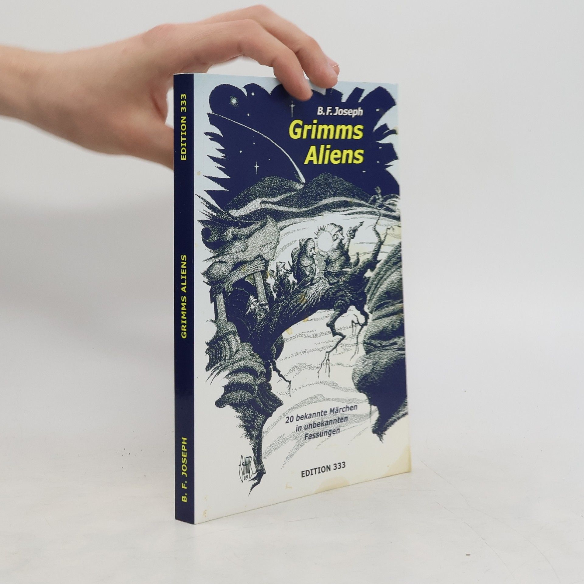 B. F. Joseph Grimms Aliens