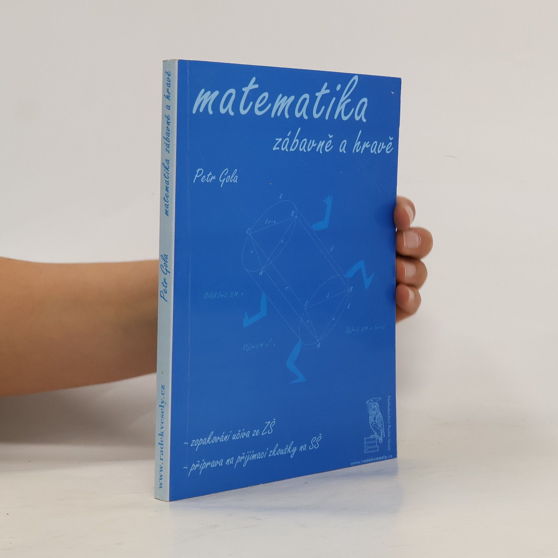 Petr Gola Matematika zábavně a hravě