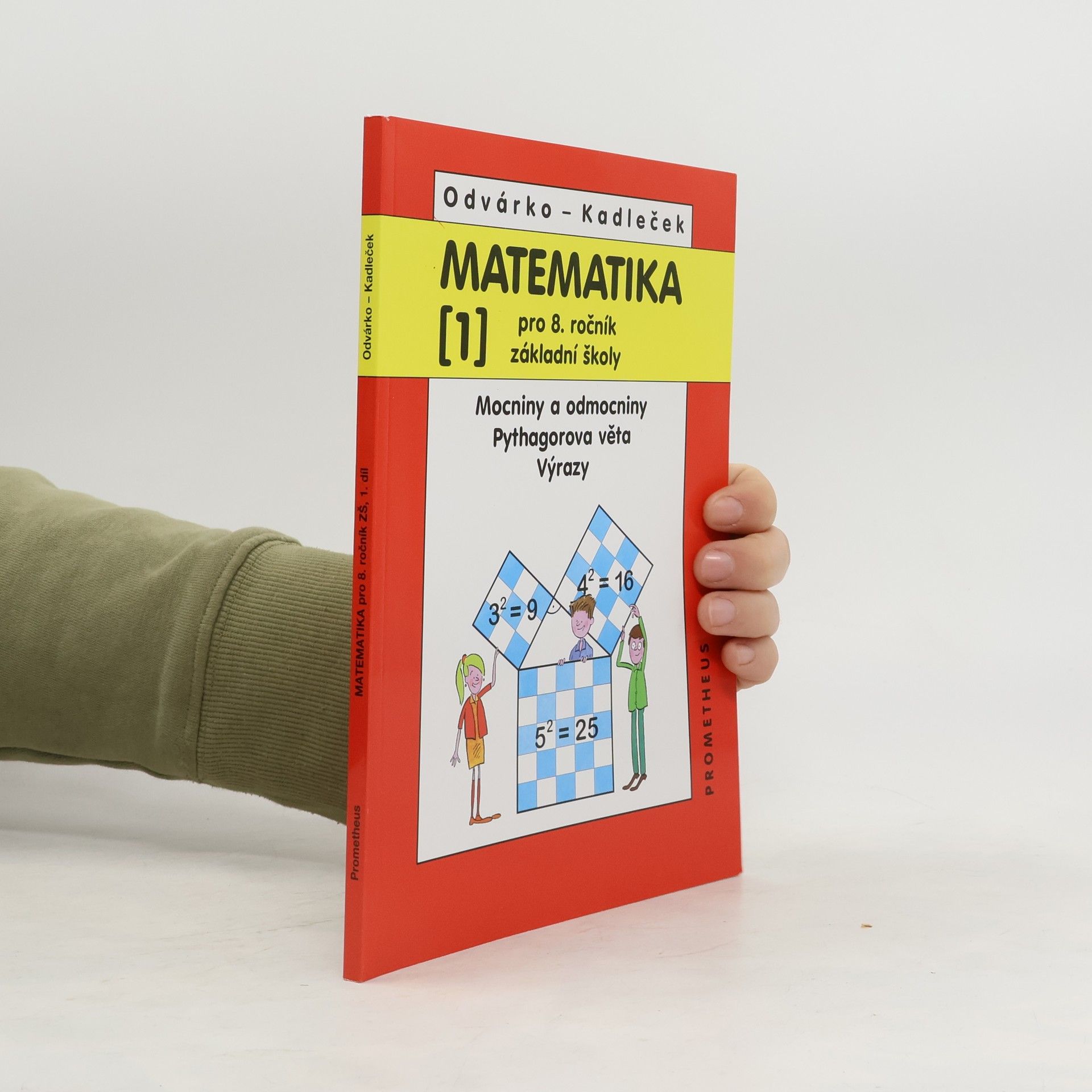 Oldřich Odvárko Matematika pro 8. ročník základní školy, 1. díl