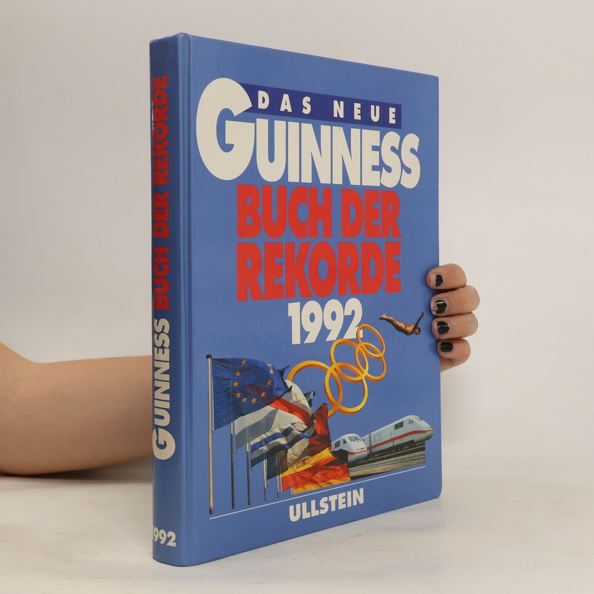 Guinness Das neue Guinness-Buch der Rekorde. 1992 (1991)