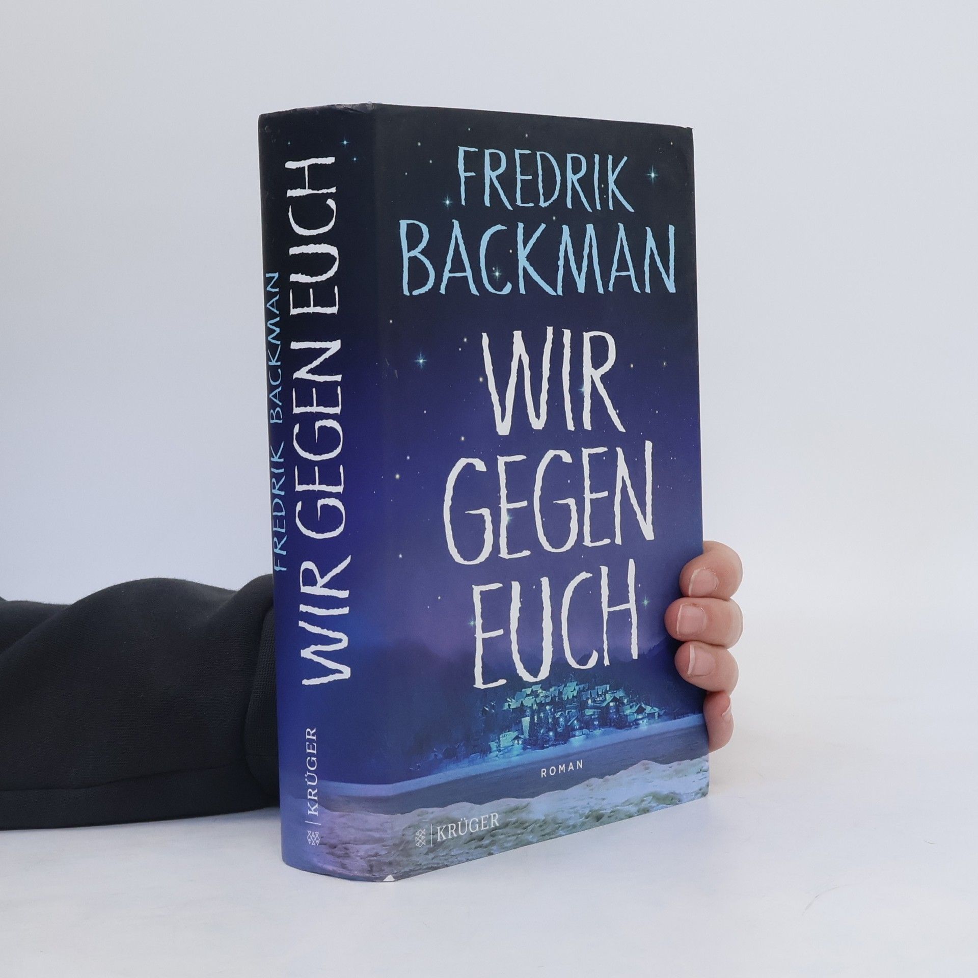 Fredrik Backman Wir gegen euch