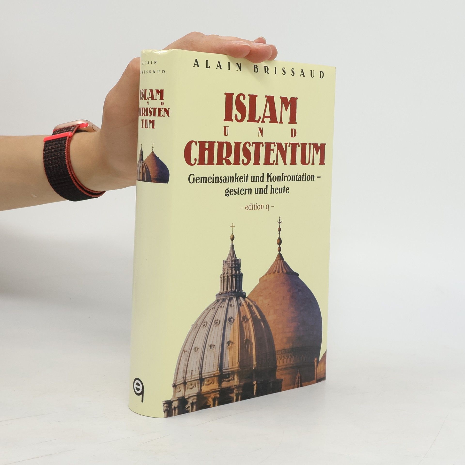 Alain Brissaud Islam und Christentum
