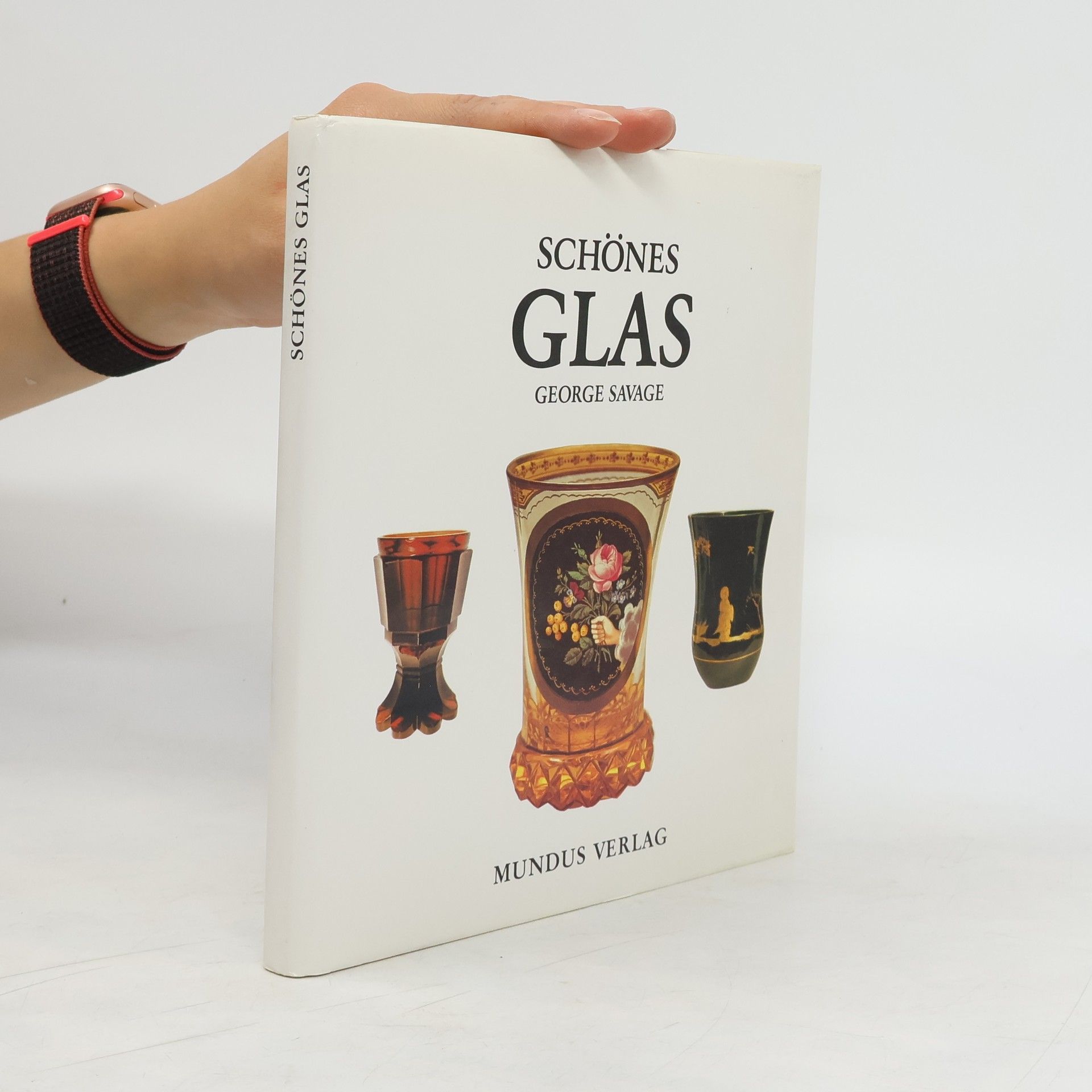 George Savage Schönes Glas