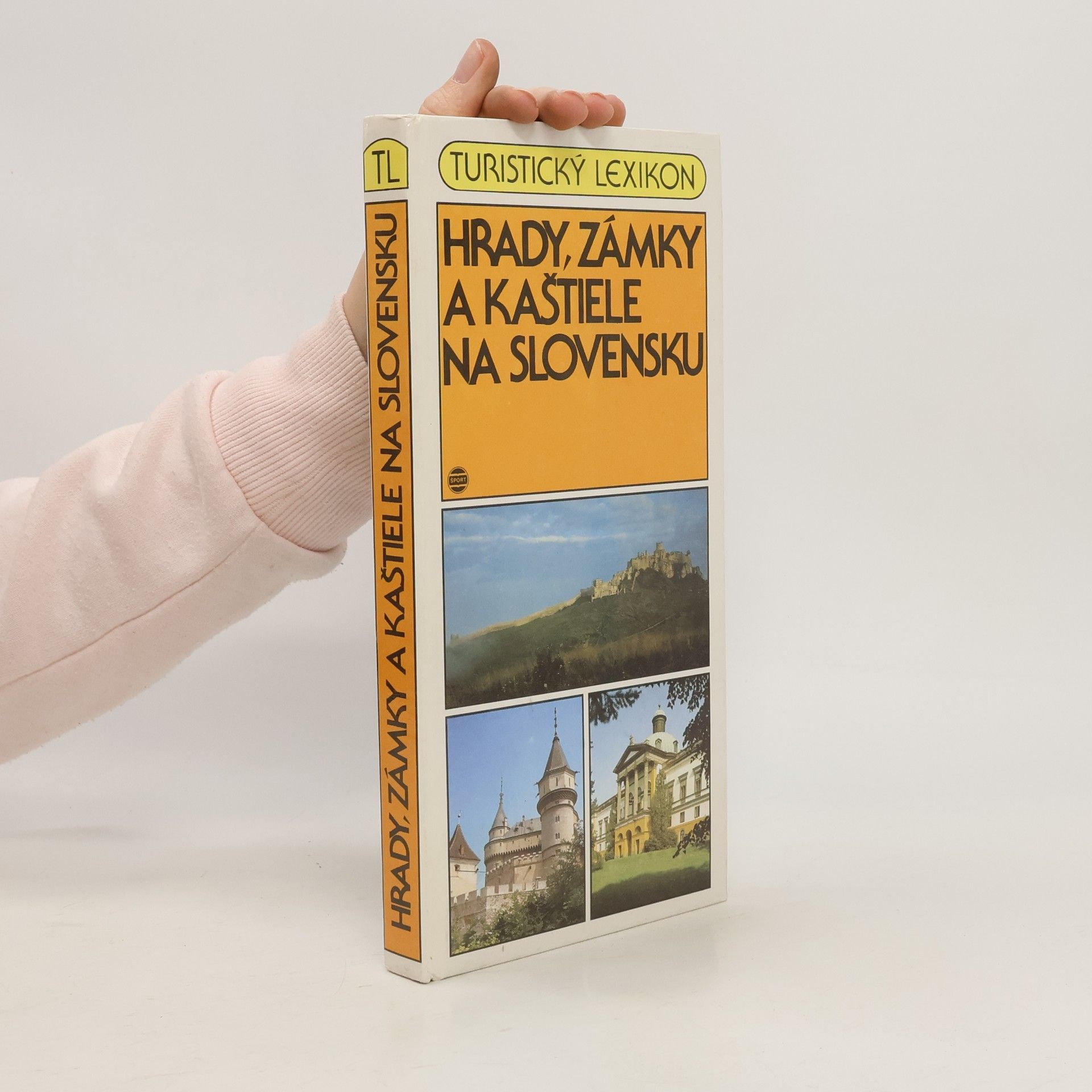 Eva Križanová Hrady, zámky a kaštiele na Slovensku