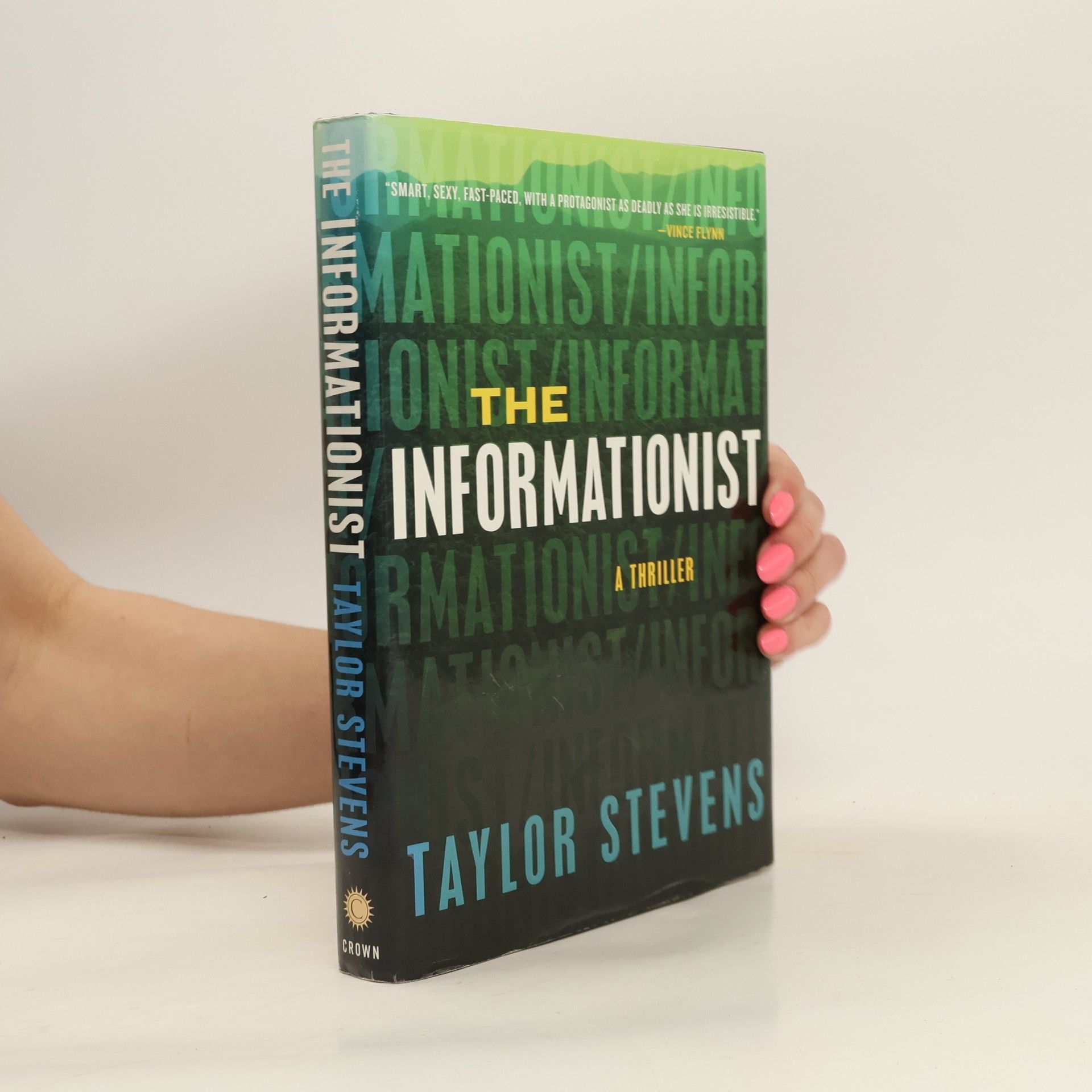 Taylor Stevens The Informationist